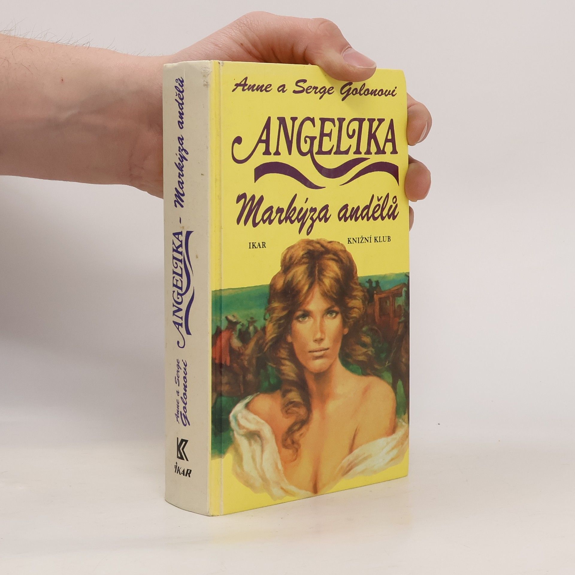 Anne Golon Angelika. Markýza andělů