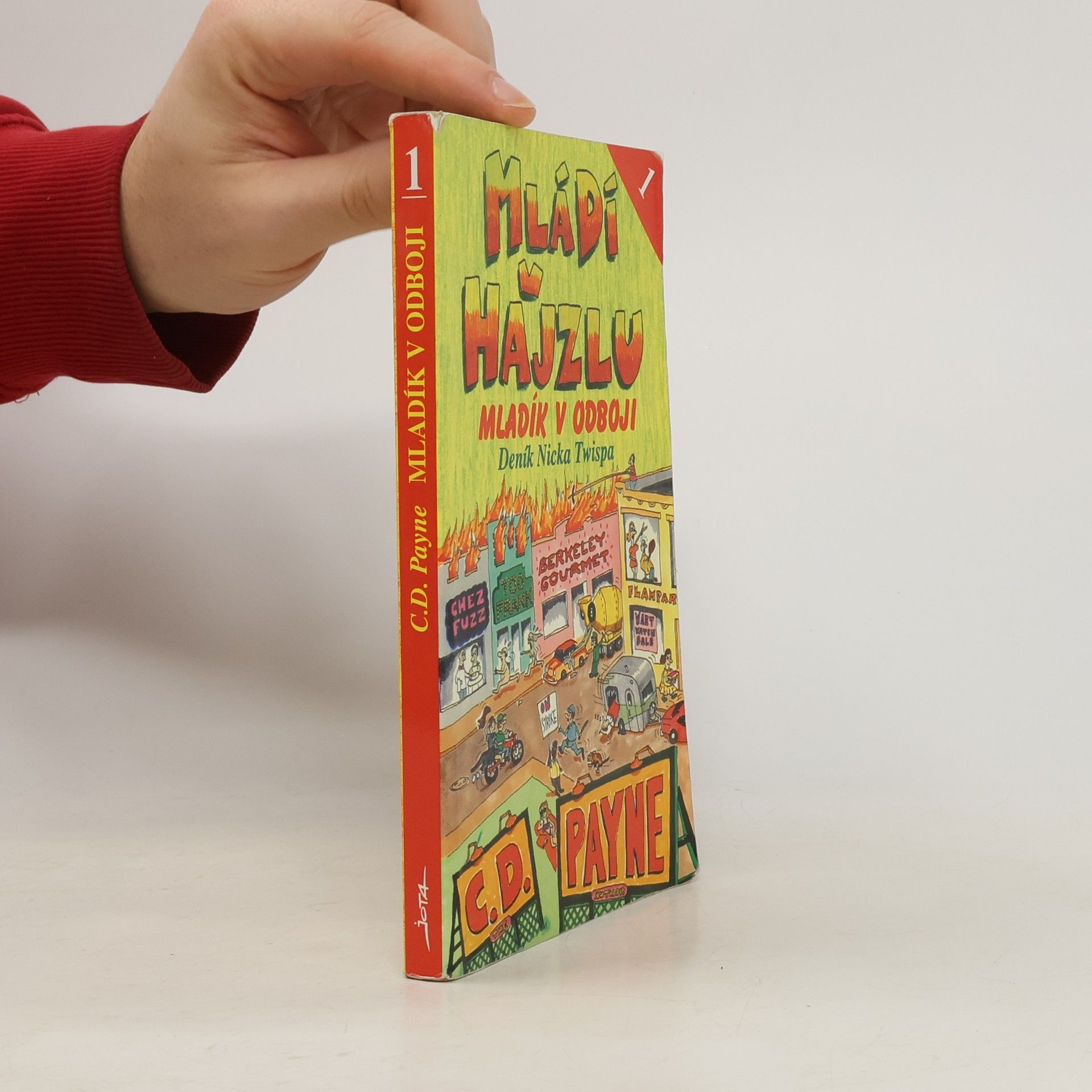 C. D. Payne Mládí v hajzlu 1. Mladík v odboji
