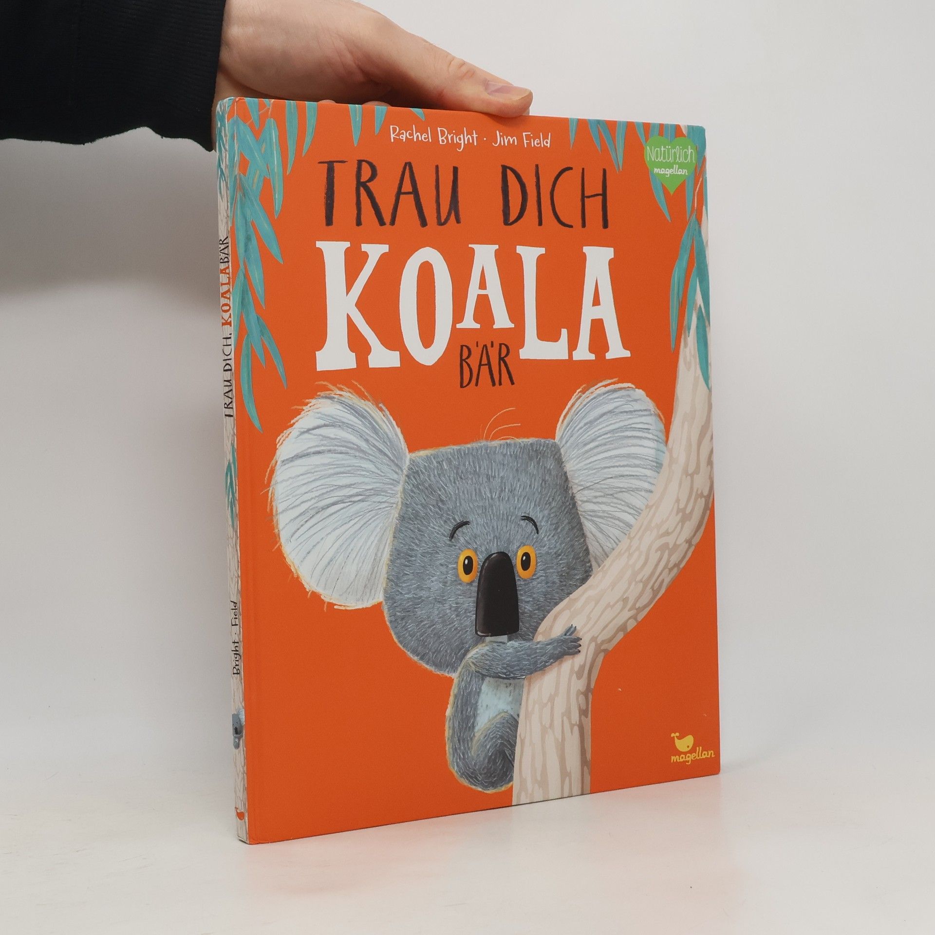 Rachel Bright Trau dich, Koalabär