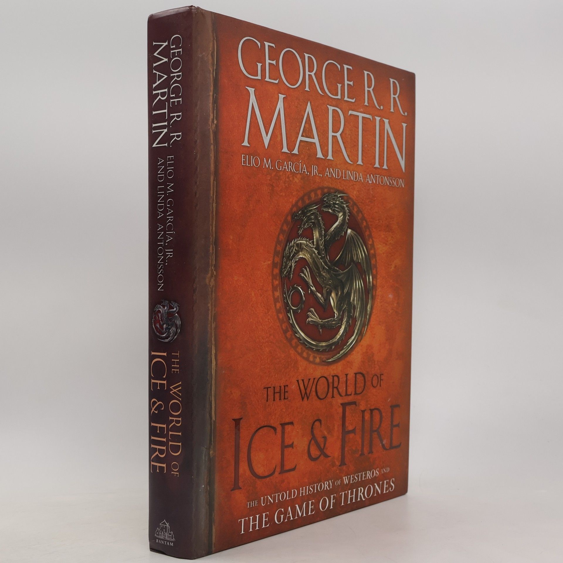 George R. R. Martin The World of Ice & Fire