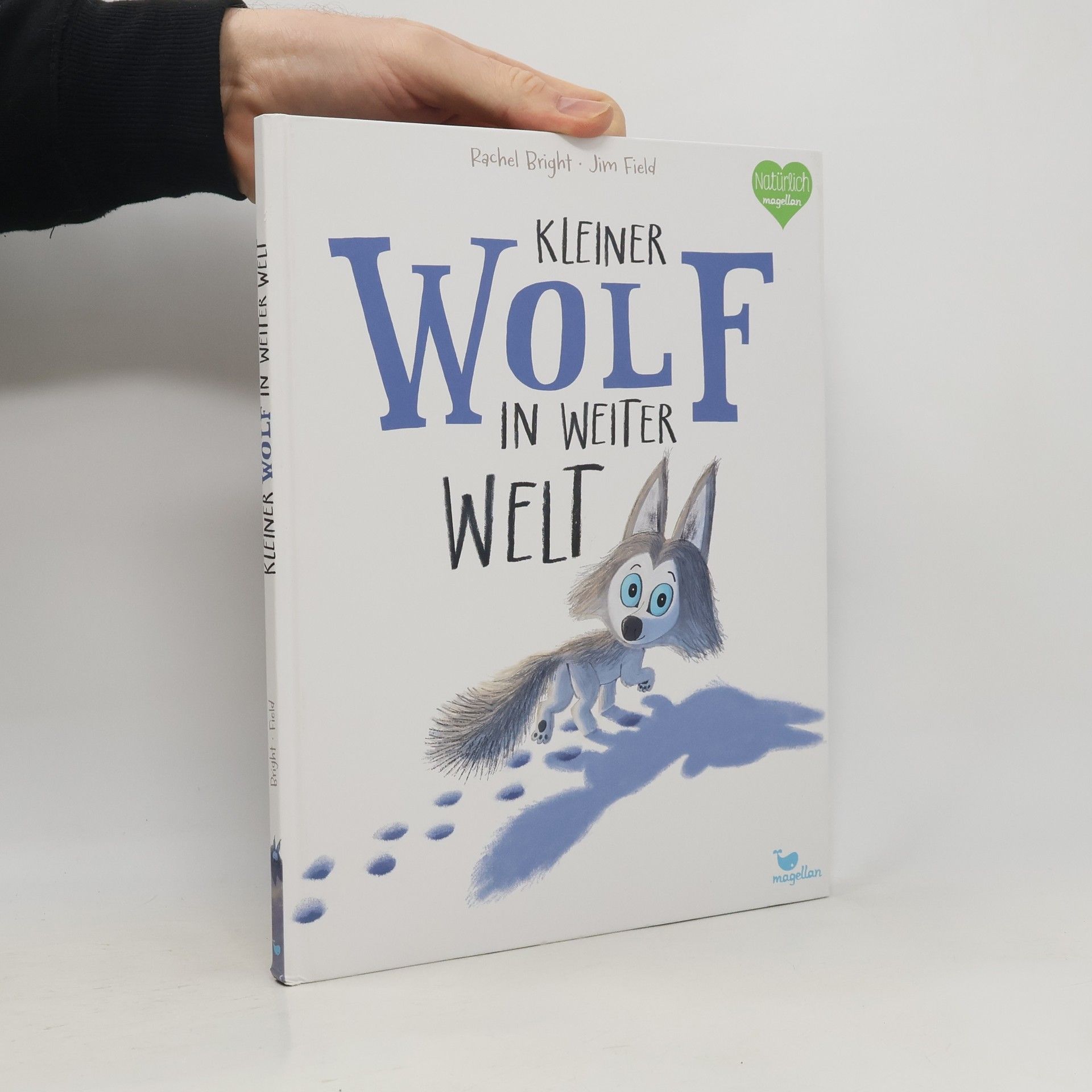 Rachel Bright Kleiner Wolf in weiter Welt
