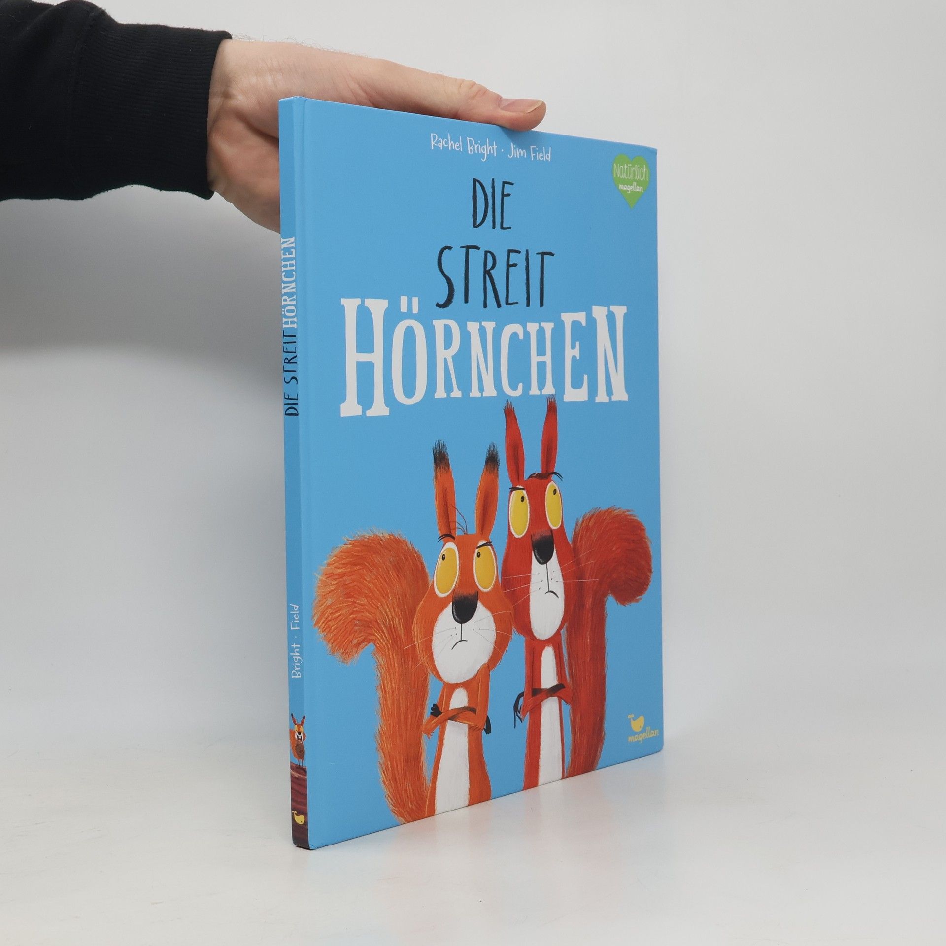 Rachel Bright Die Streithörnchen