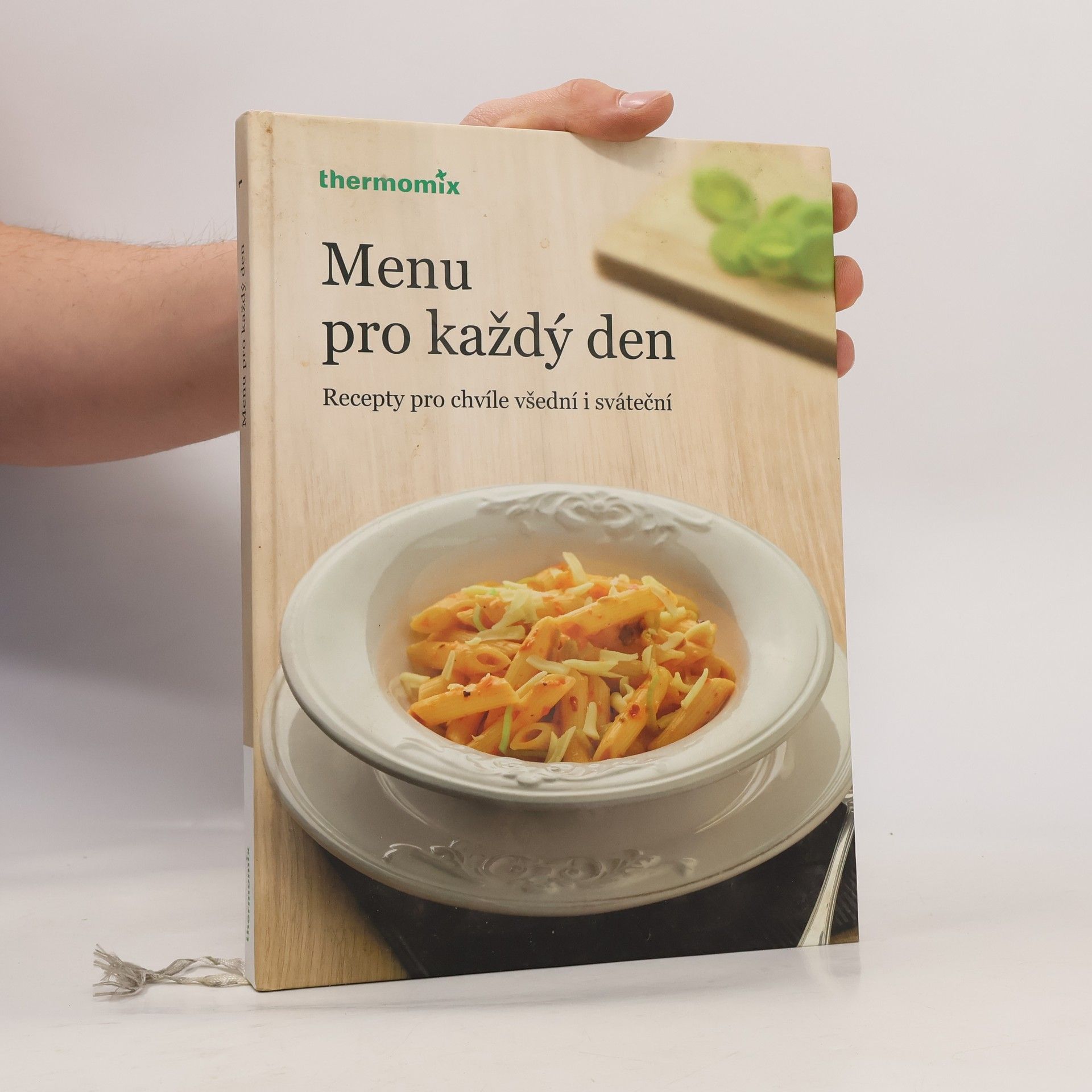 Autorenkollektiv Menu pro každý den. Recepty pro chvíle všední i sváteční