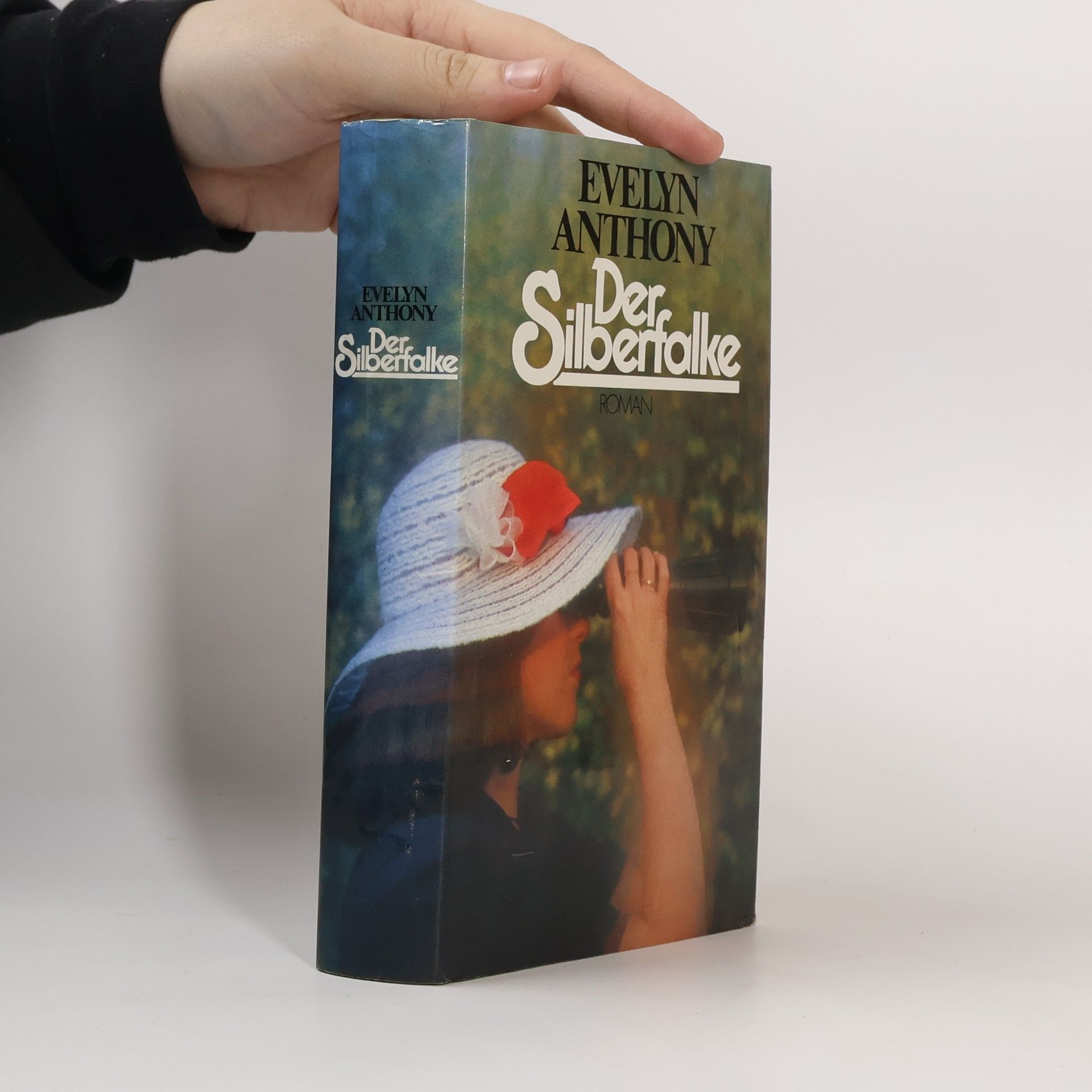 Evelyn Anthony Der Silberfalke