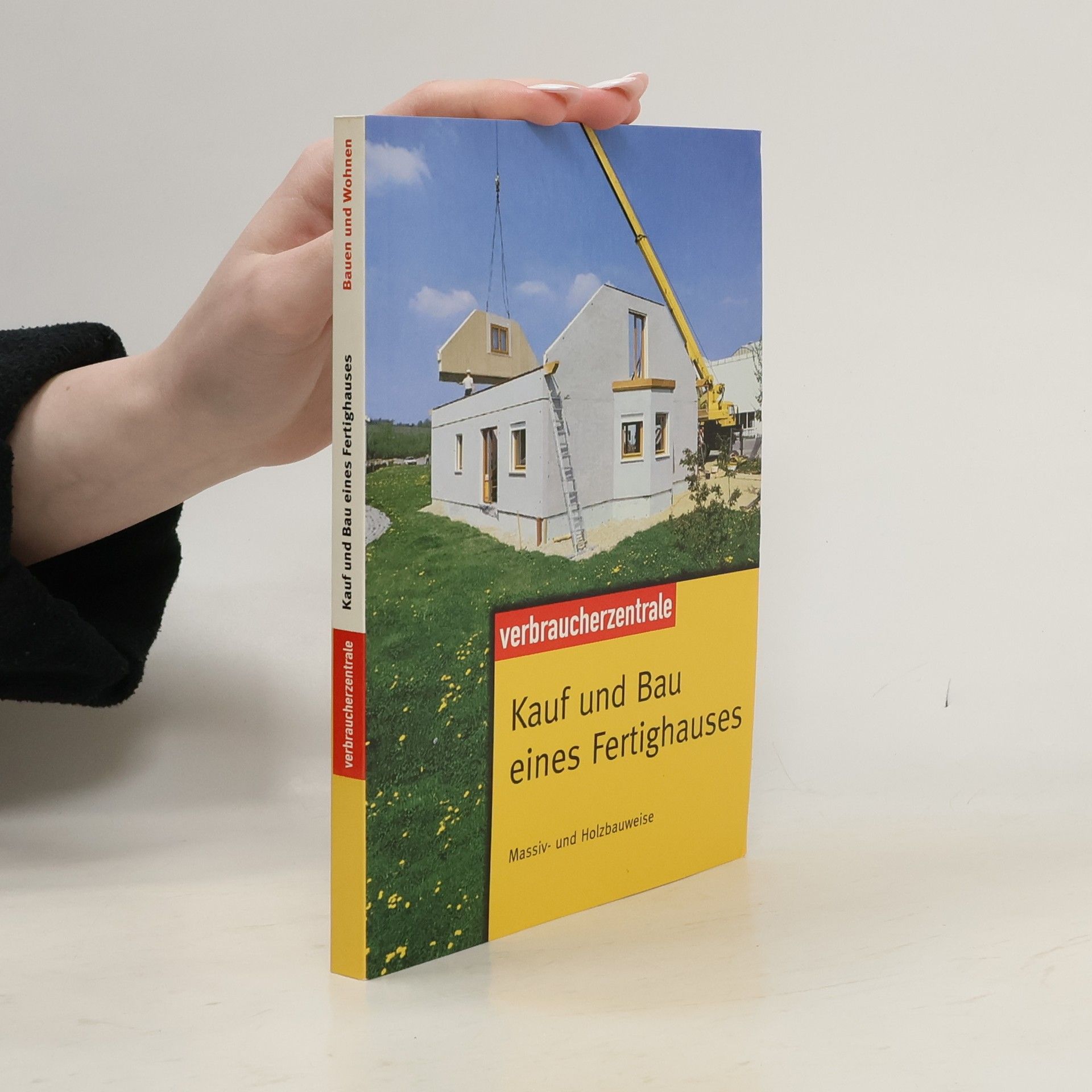 Collectif d'auteurs Kauf und Bau eines Fertighauses