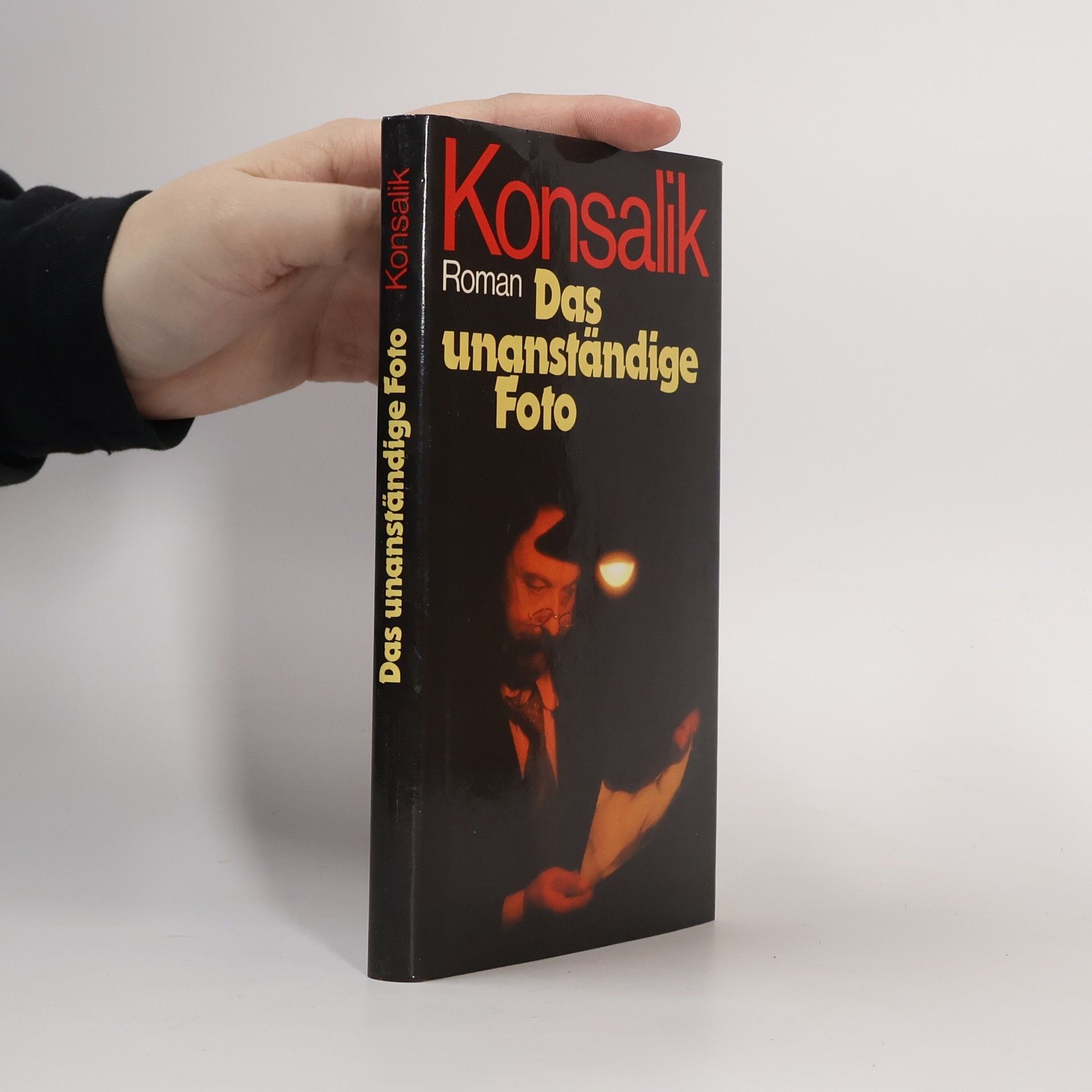 Heinz G. Konsalik Das unanständige Foto