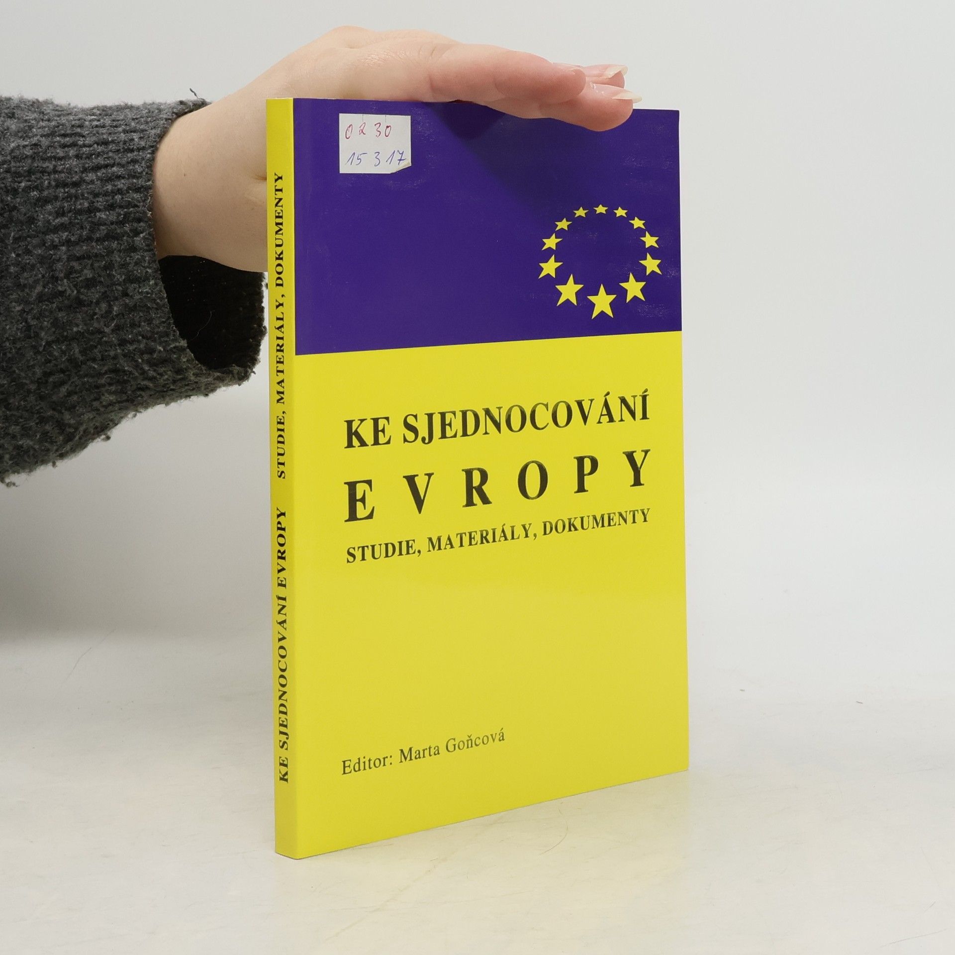 Ke sjednocování Evropy