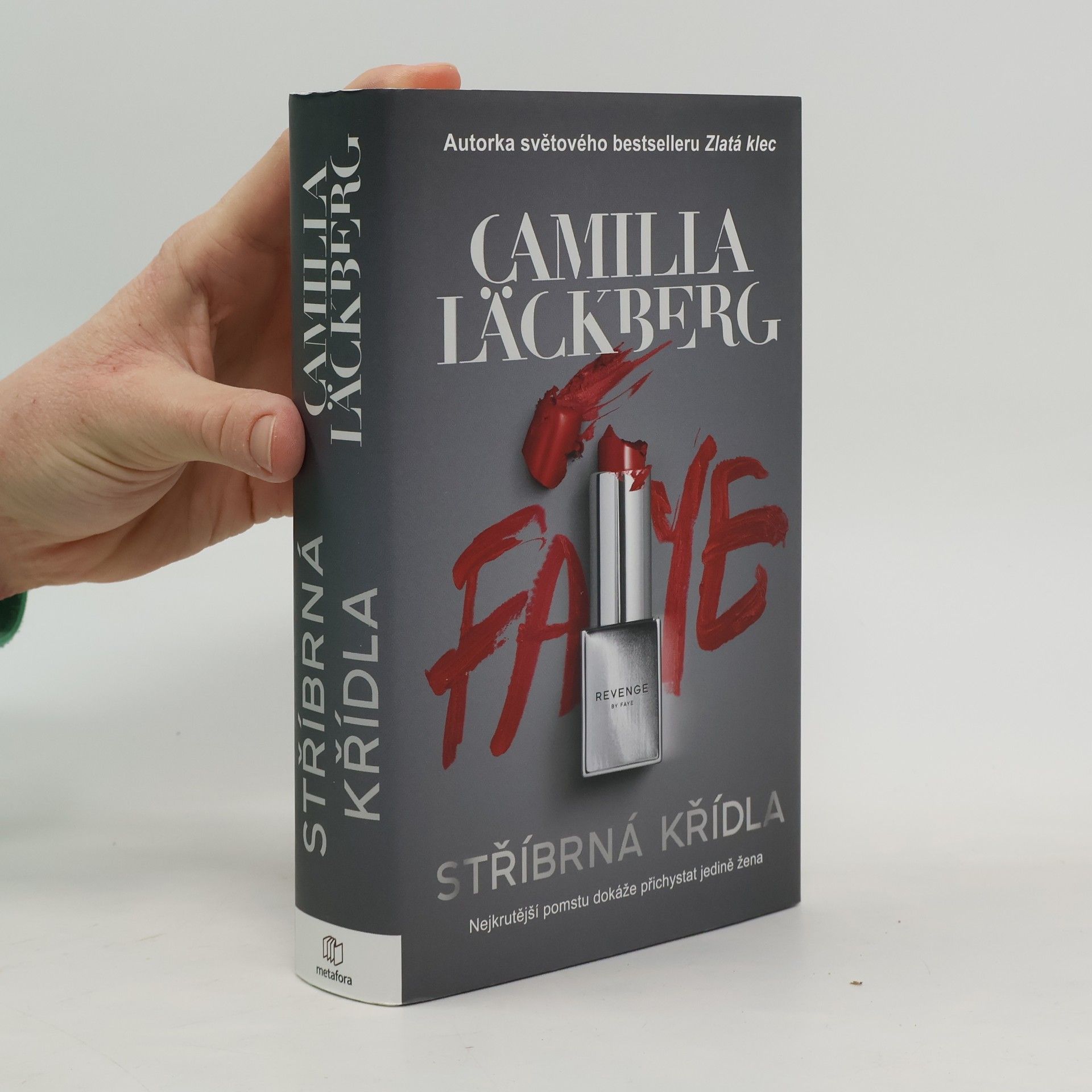 Camilla Läckberg Stříbrná křídla. Nejkrutější pomstu může přichystat jedině žena