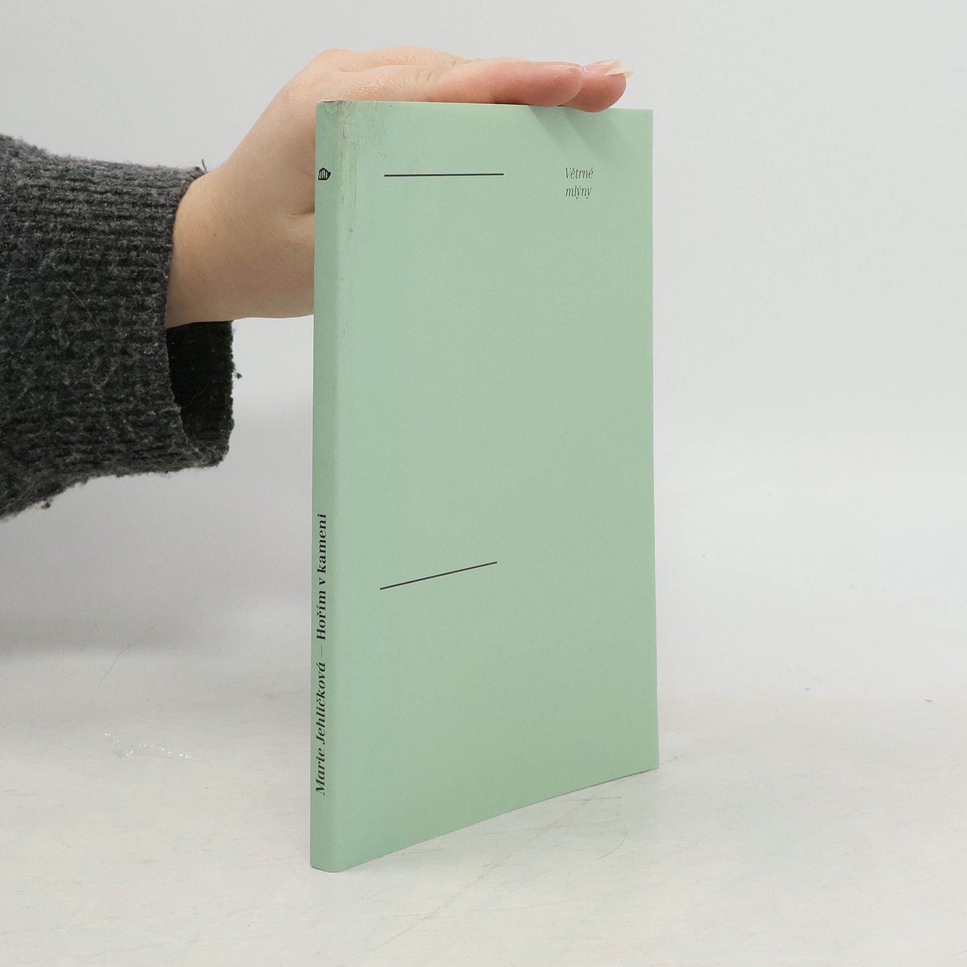 Marie Jehličková Hořím v kameni