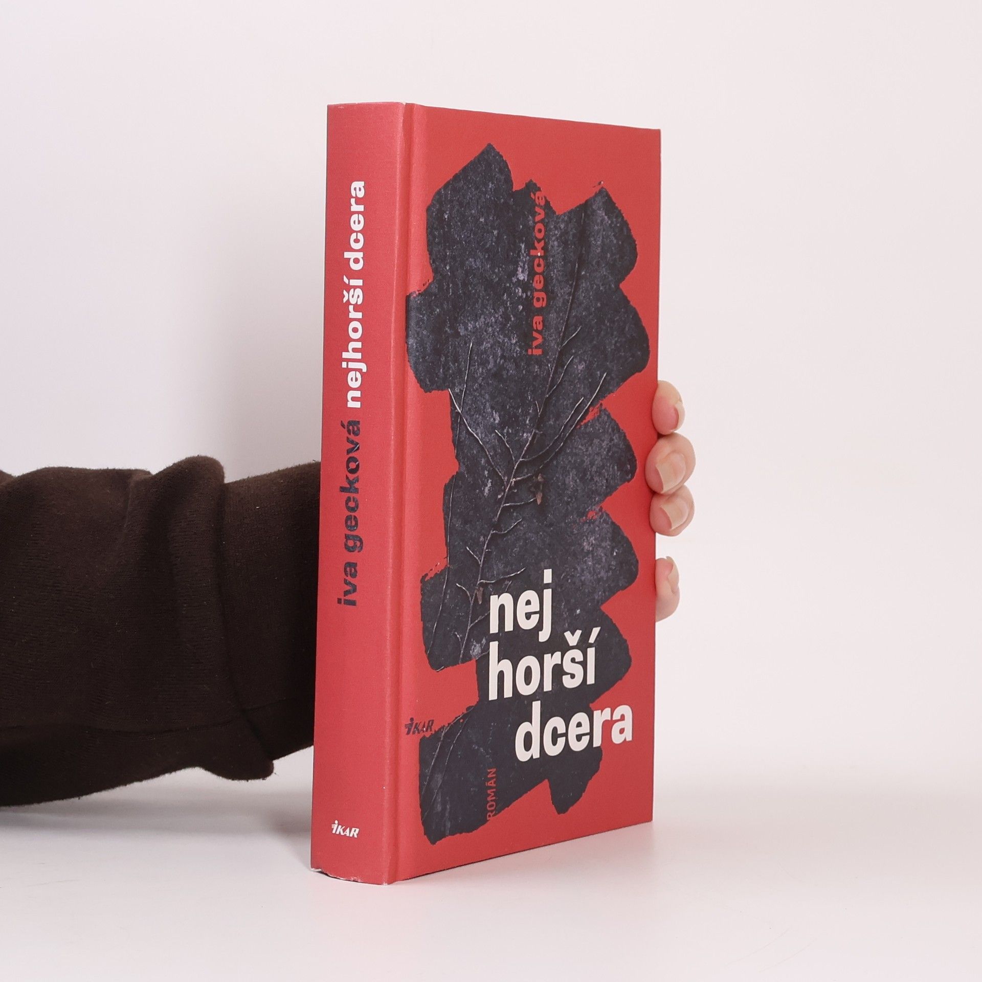 Iva Gecková Nejhorší dcera