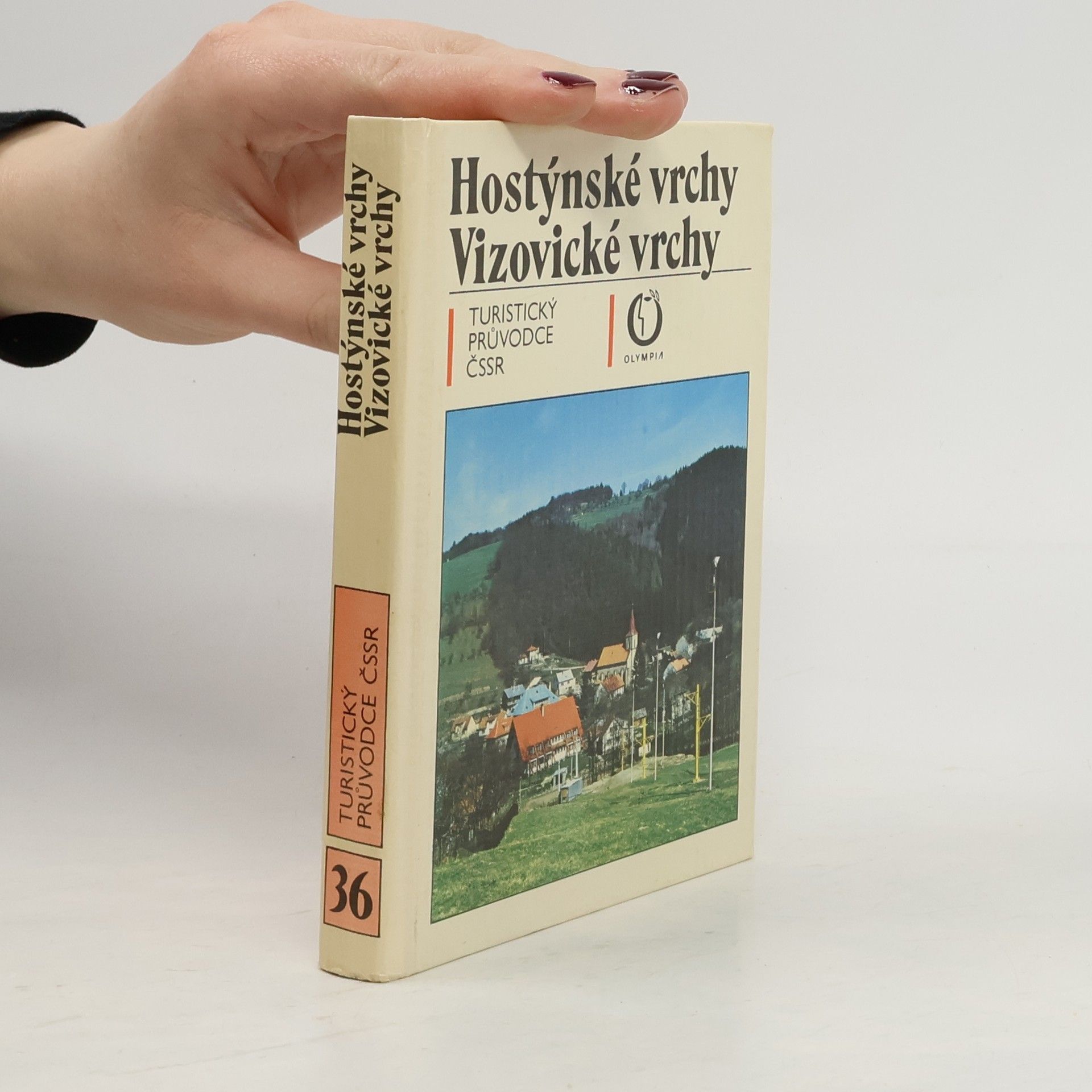 Kolektiv autorů Hostýnské vrchy. Vizovické vrchy