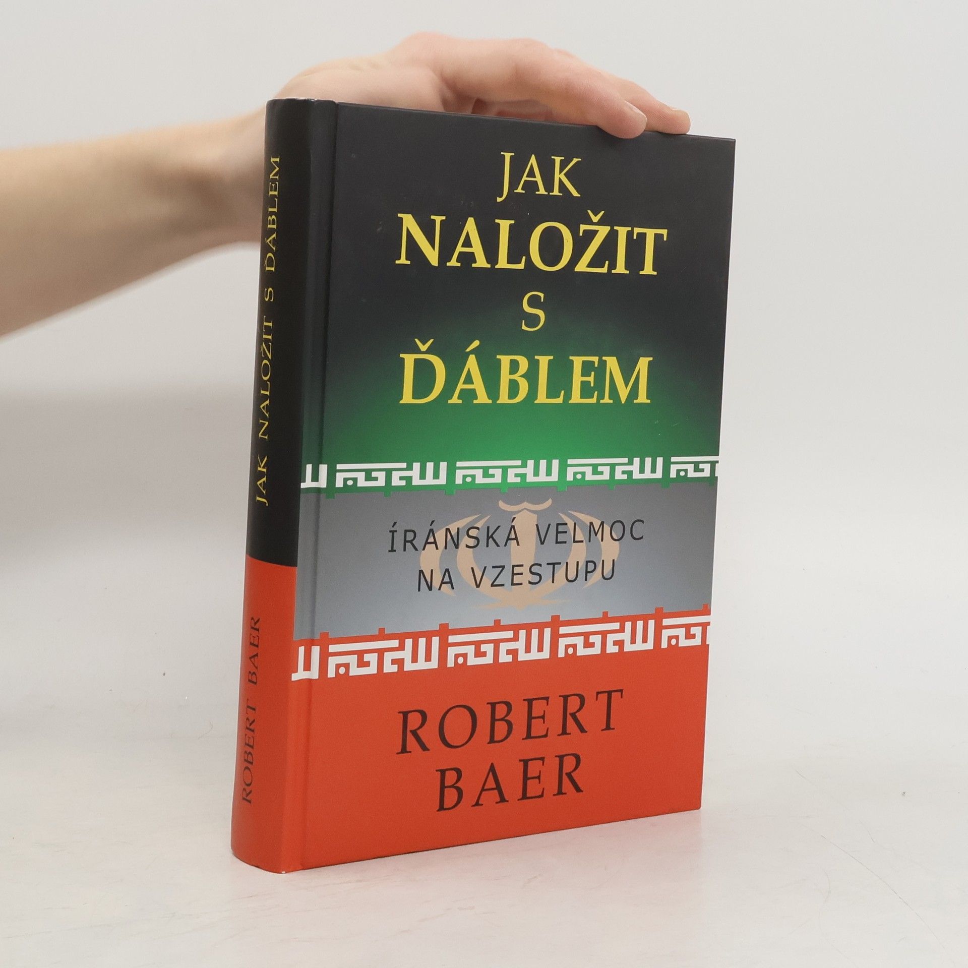 Robert Baer Jak naložit s ďáblem