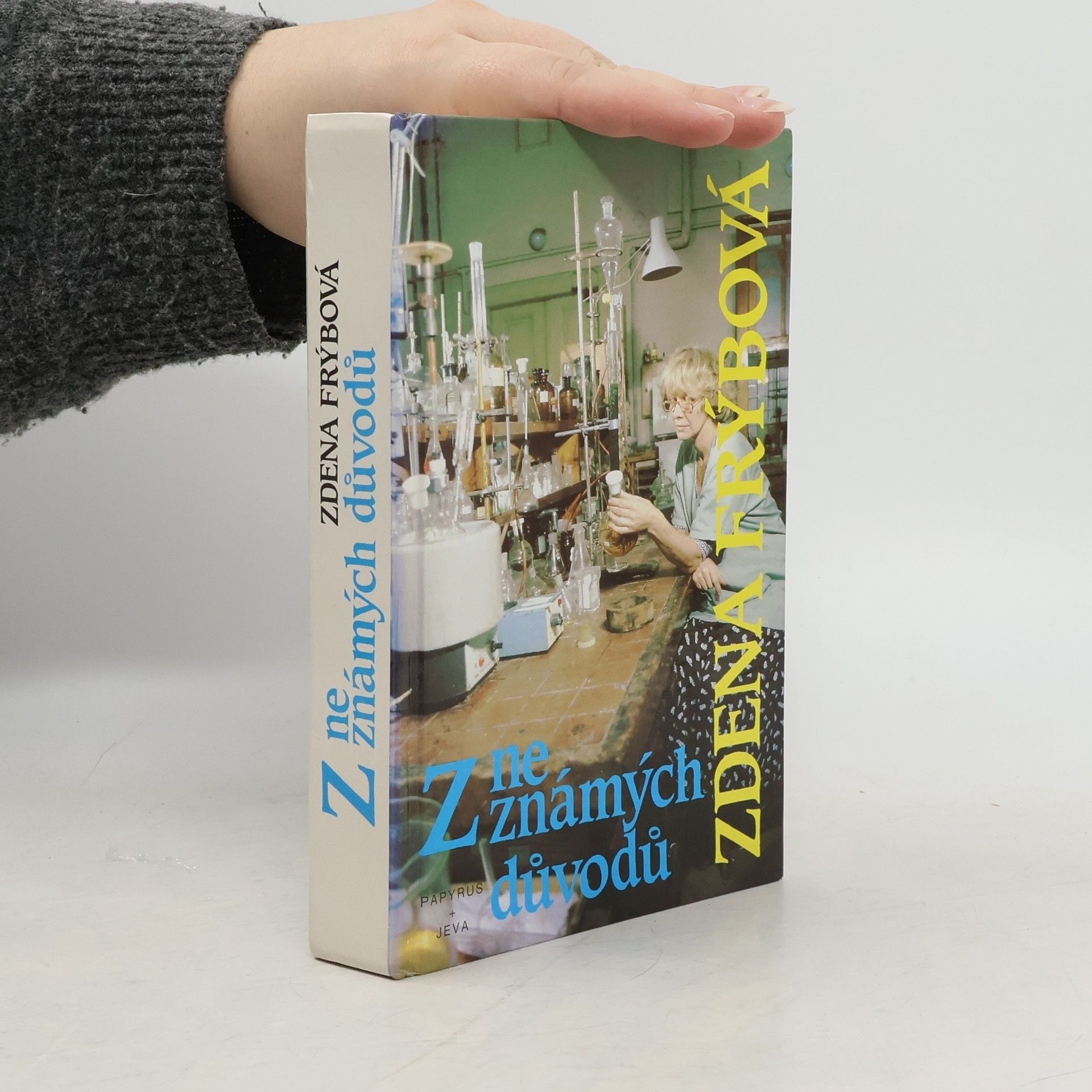 Zdena Frýbová Z neznámých důvodů