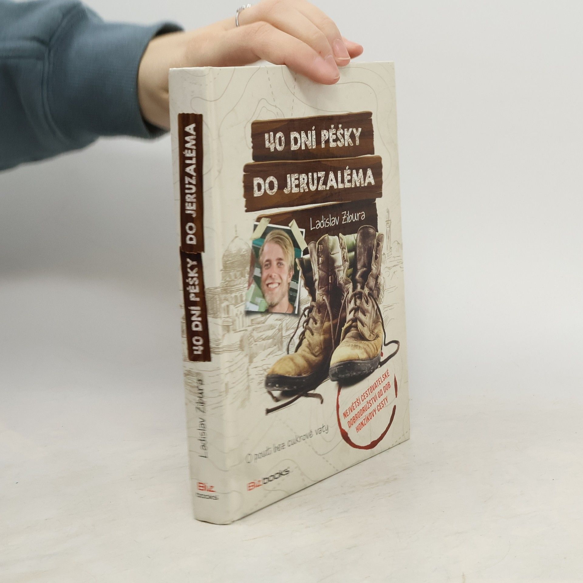 Ladislav Zibura 40 dní pěšky do Jeruzaléma