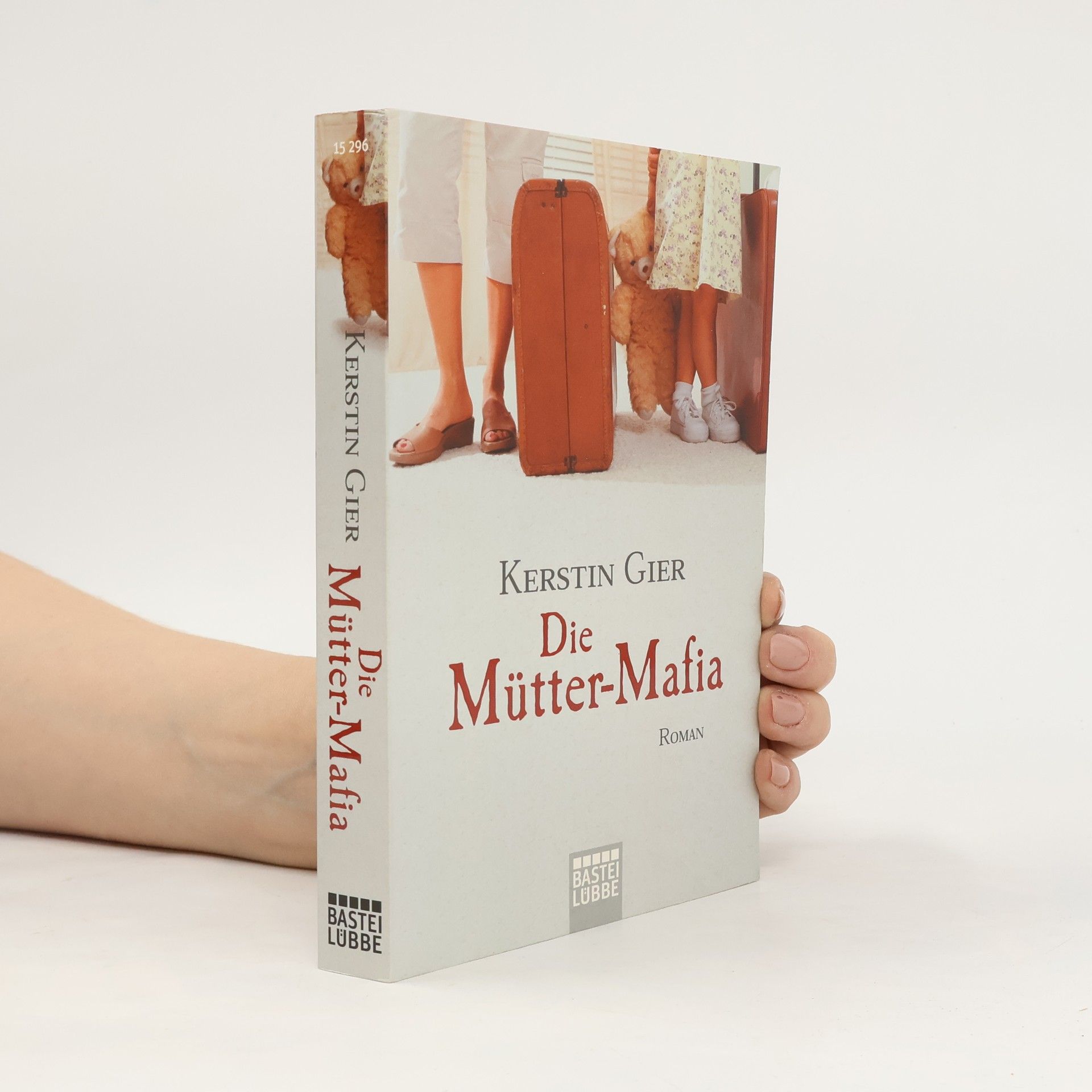 Kerstin Gier Die Mütter-Mafia