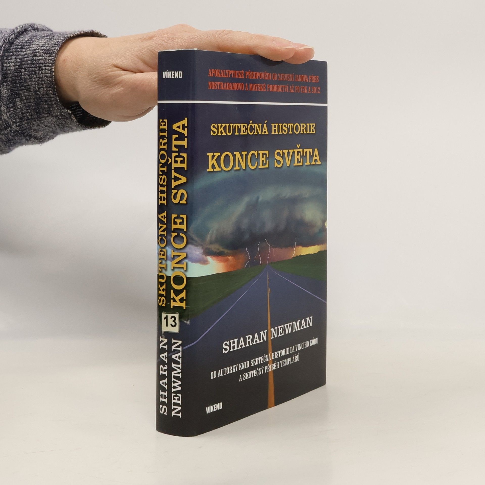 Sharan Newman Skutečná historie konce světa