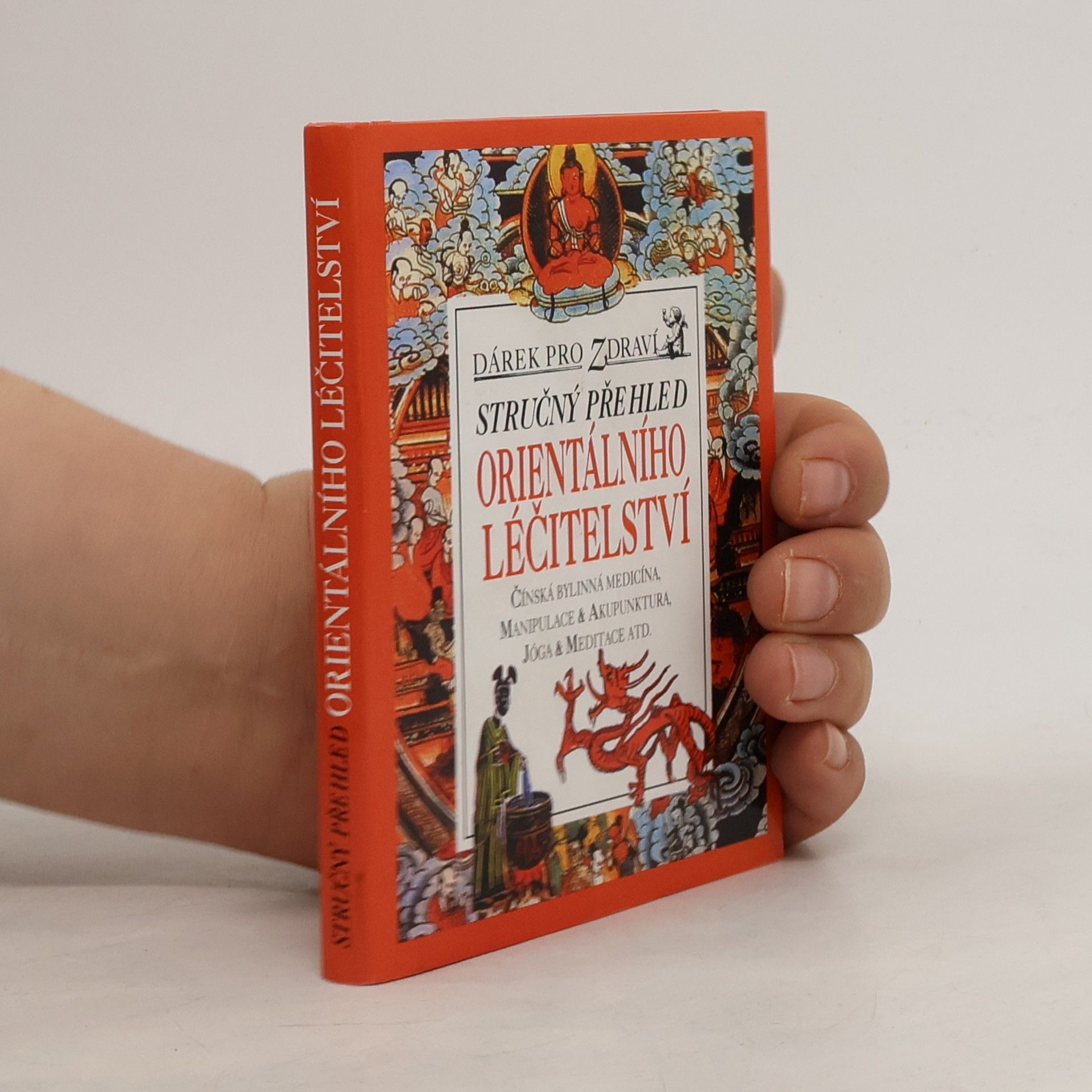 Stručný přehled orientálního léčitelství