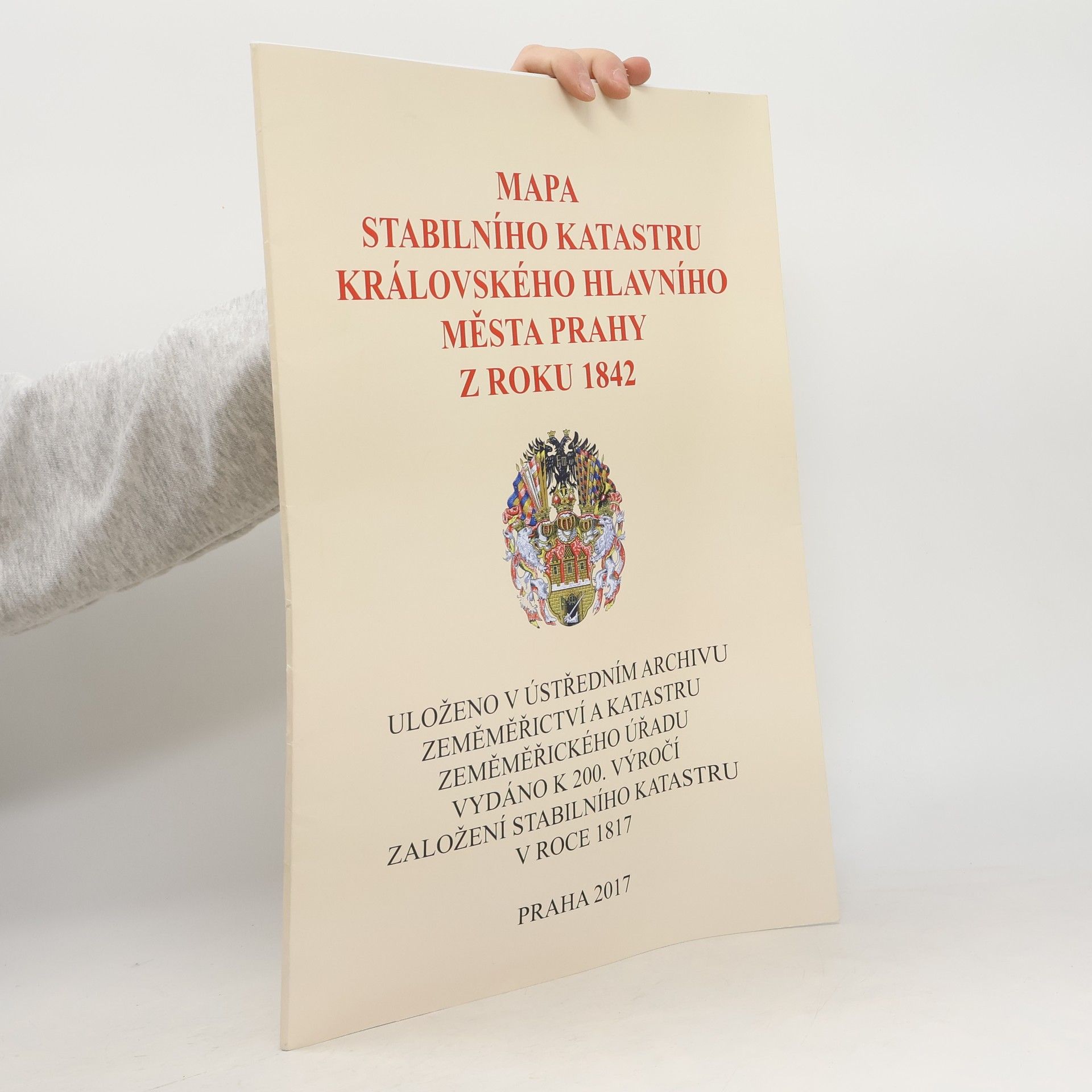 Collectif d'auteurs Mapa stabilního katastru královského hlavního města Prahy z roku 1842