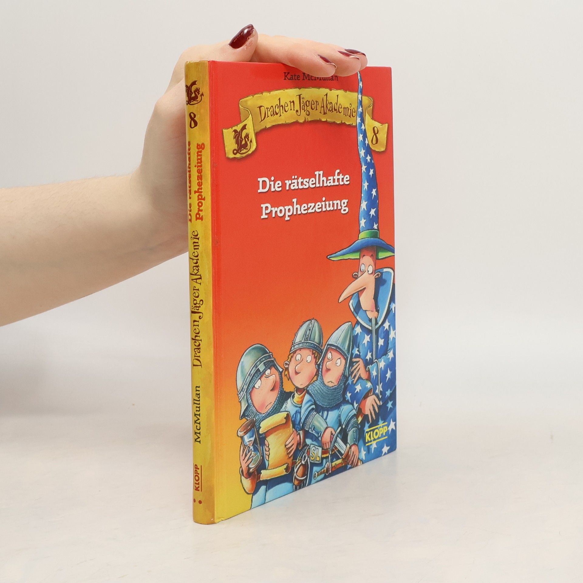 Kate McMullan DrachenJägerAkademie.