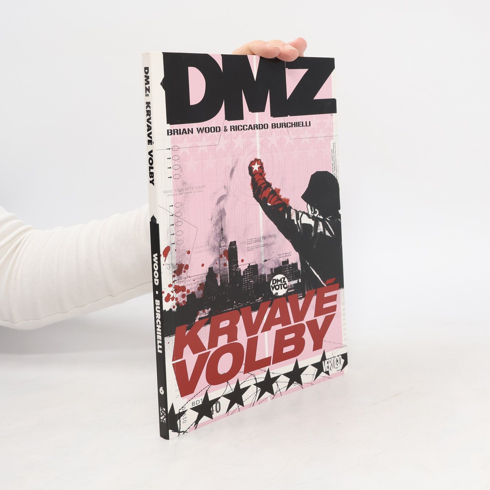Brian Wood DMZ. Krvavé volby