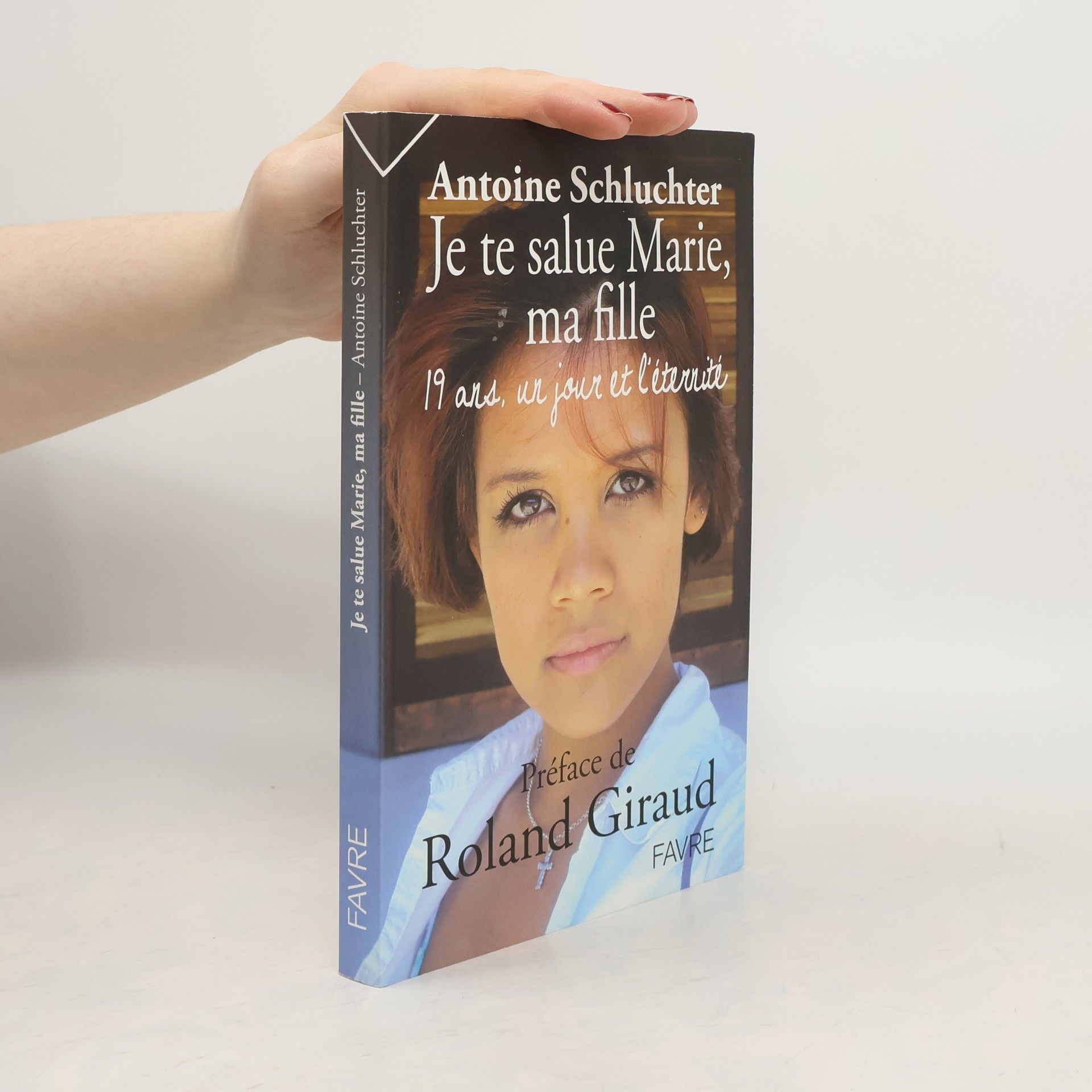 Je te salue Marie, ma fille