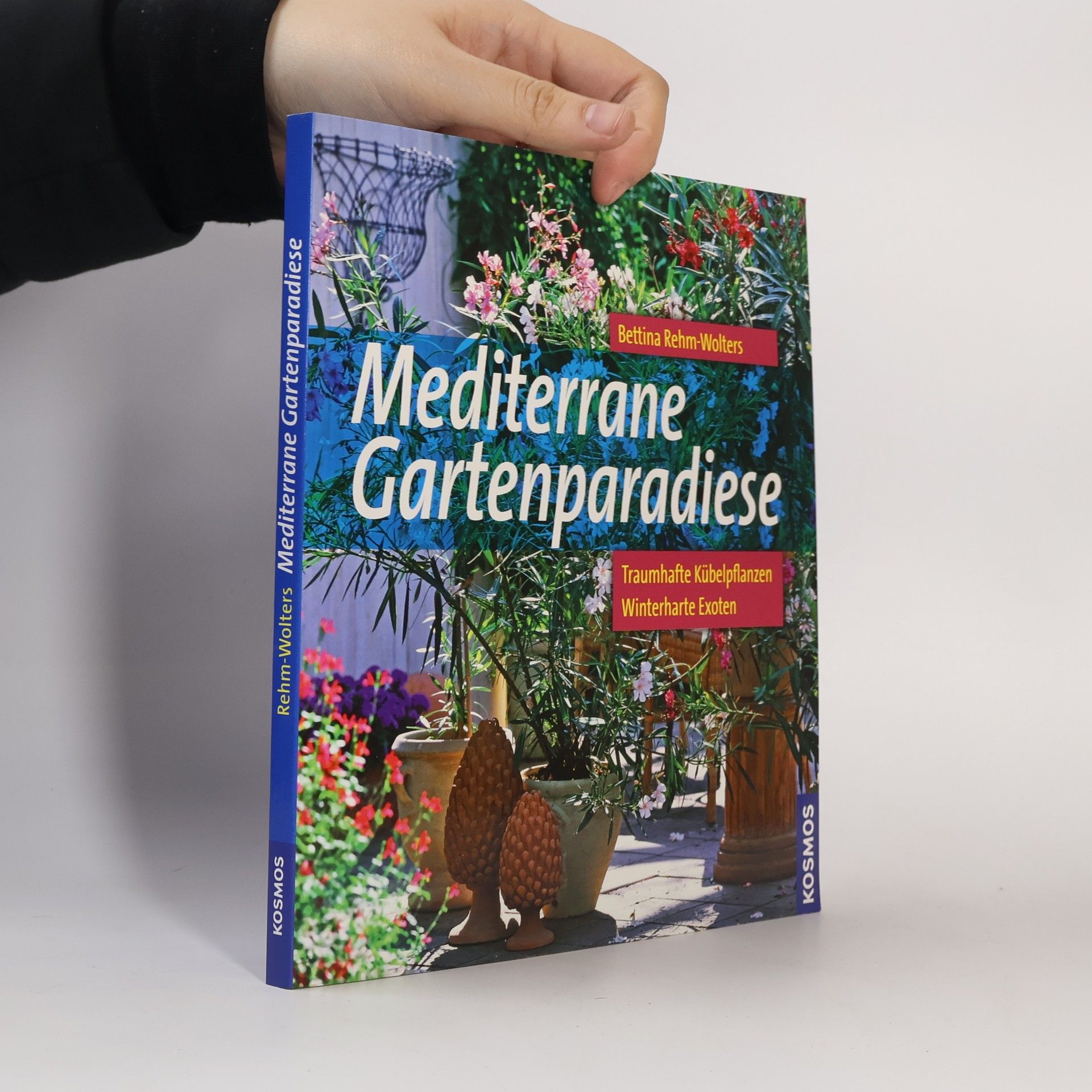 Bettina Rehm Wolters Gartenparadiese mediterran