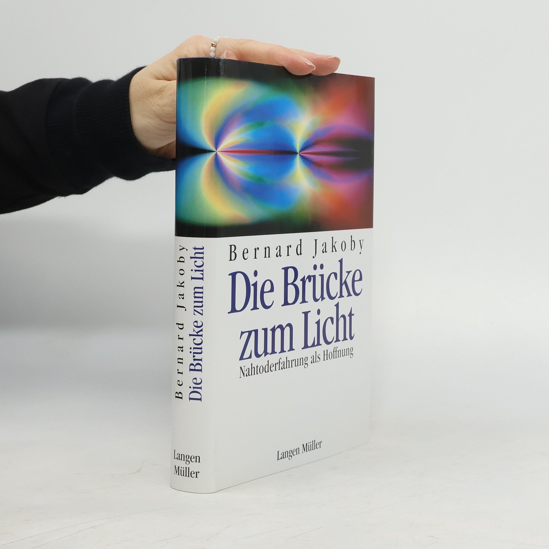 Bernard Jakoby Die Brücke zum Licht