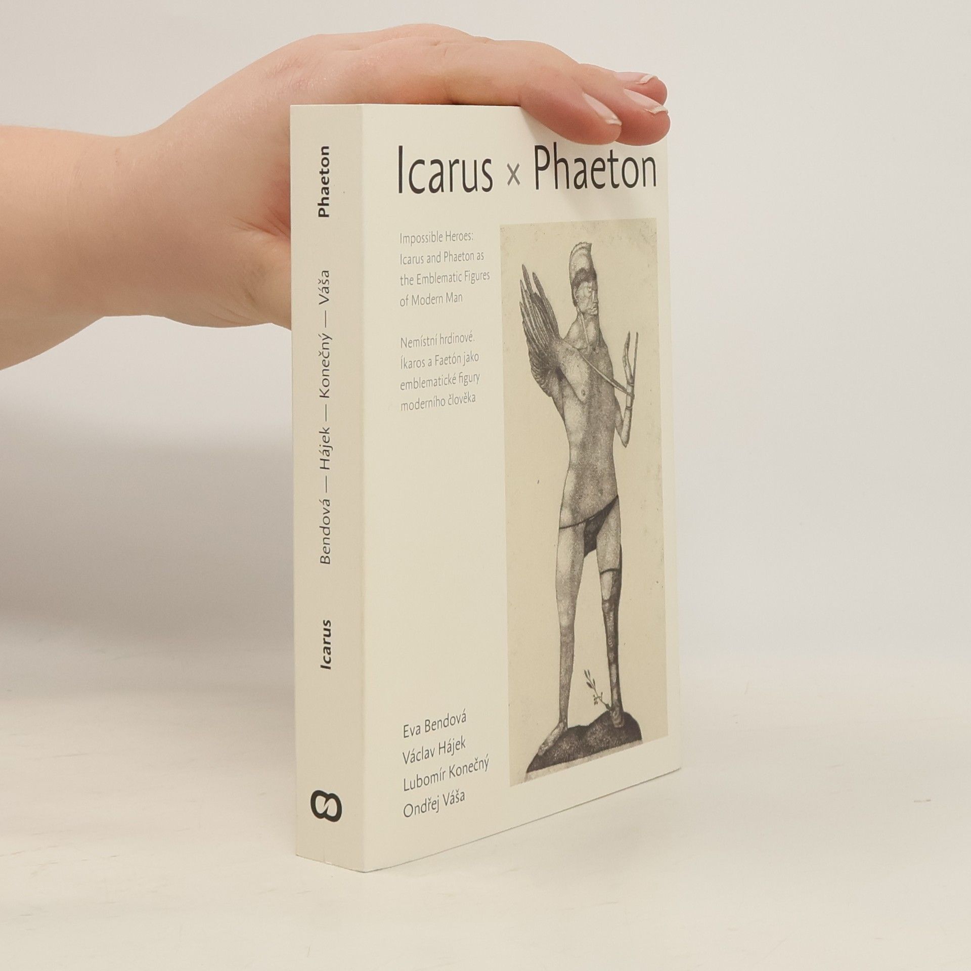 Nemístní hrdinové: Ikaros a Faethón jako emblematické figury moderního člověka