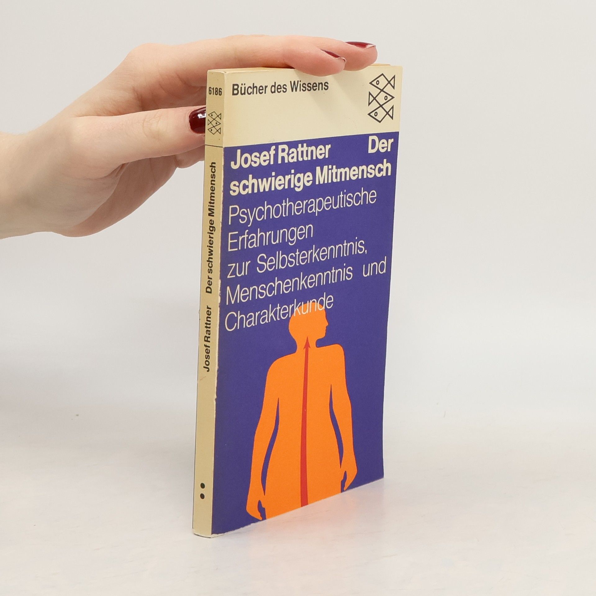 Josef Rattner Der schwierige Mitmensch