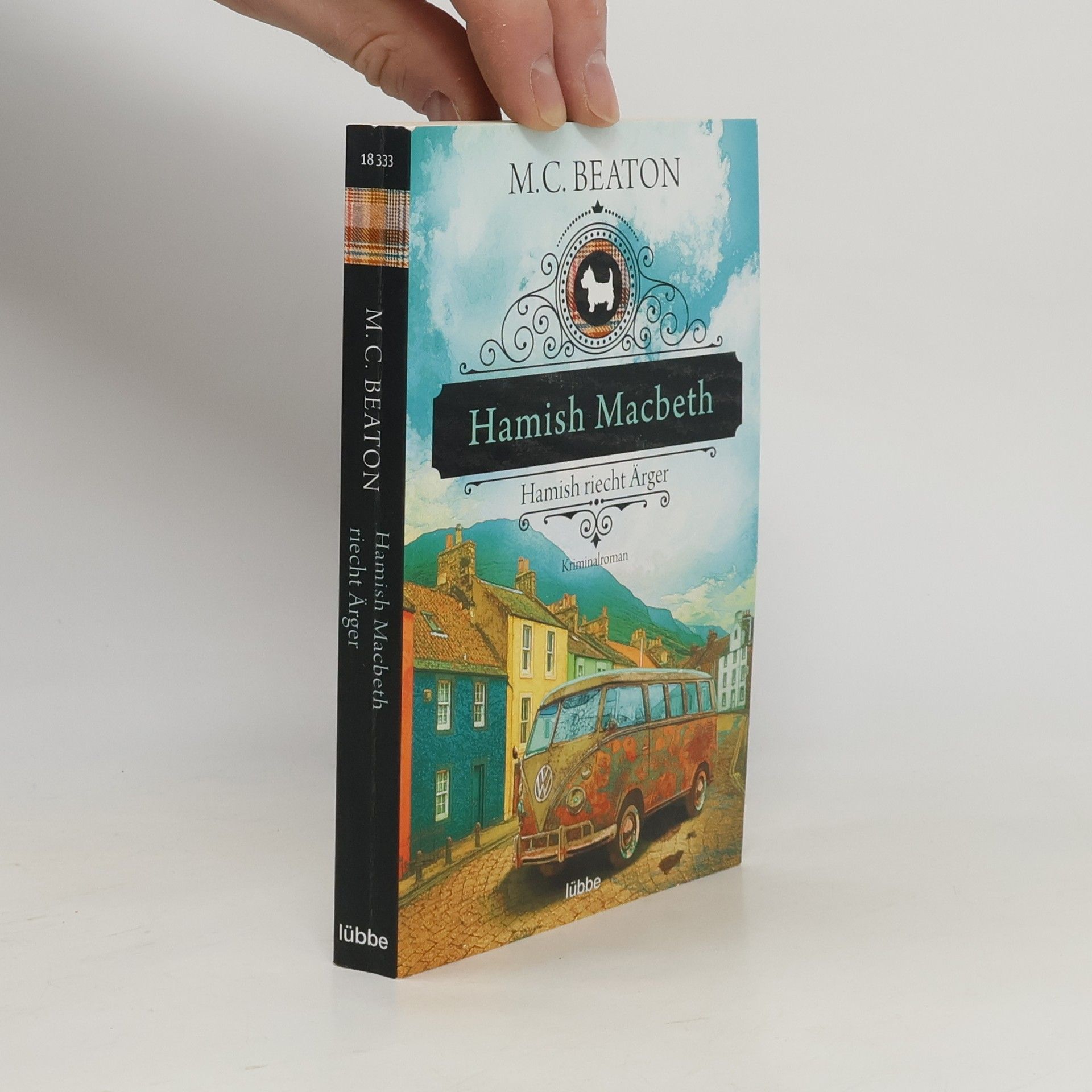 Marion Chesney Hamish Macbeth. Hamish riecht Ärger