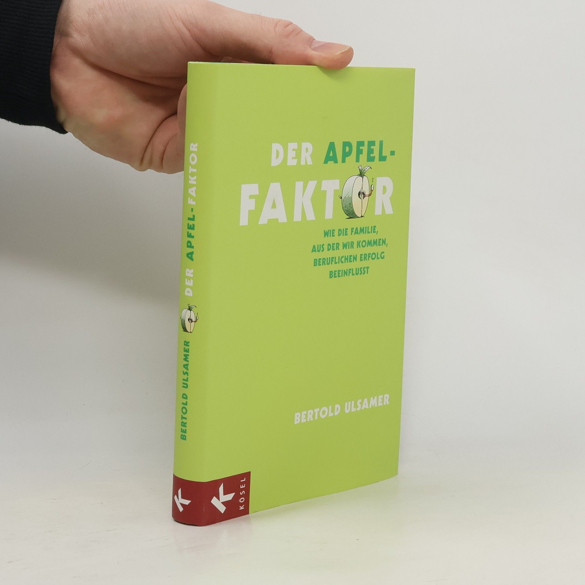 Bertold Ulsamer Der Apfel-Faktor