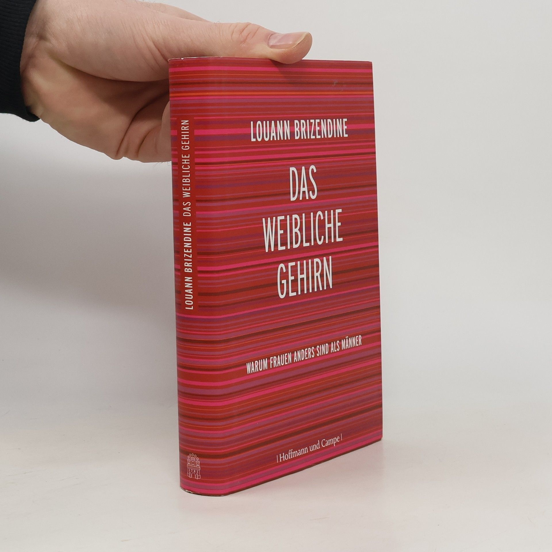 Louann Brizendine Das weibliche Gehirn