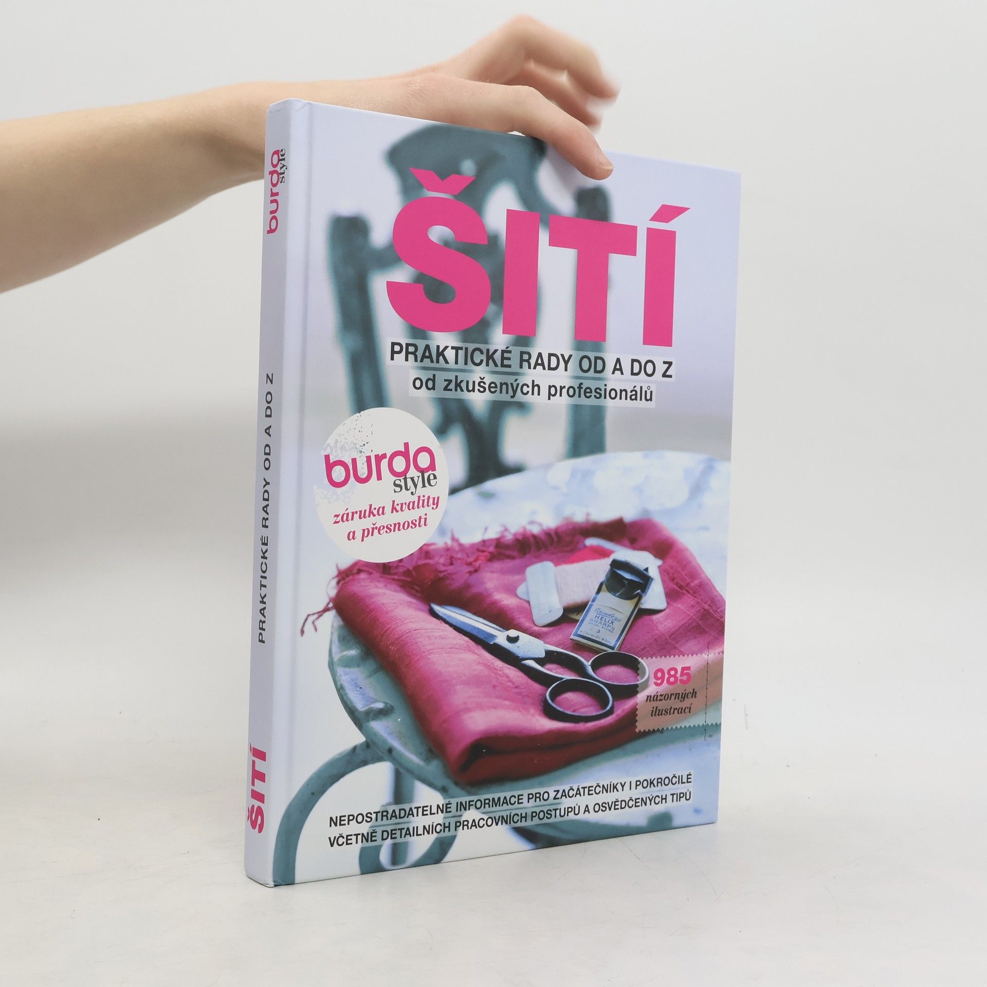 Šití – praktické rady od A do Z od zkušených profesionálů