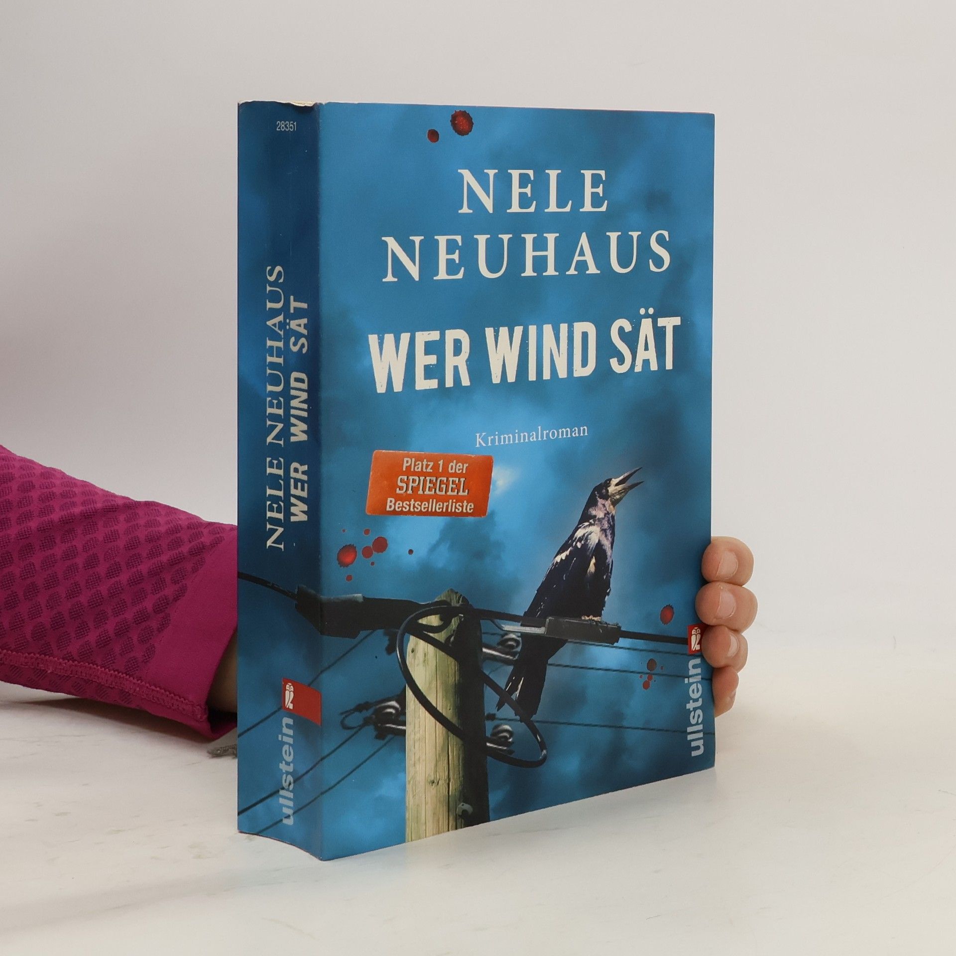 Nele Neuhaus Wer Wind sät : Kriminalroman