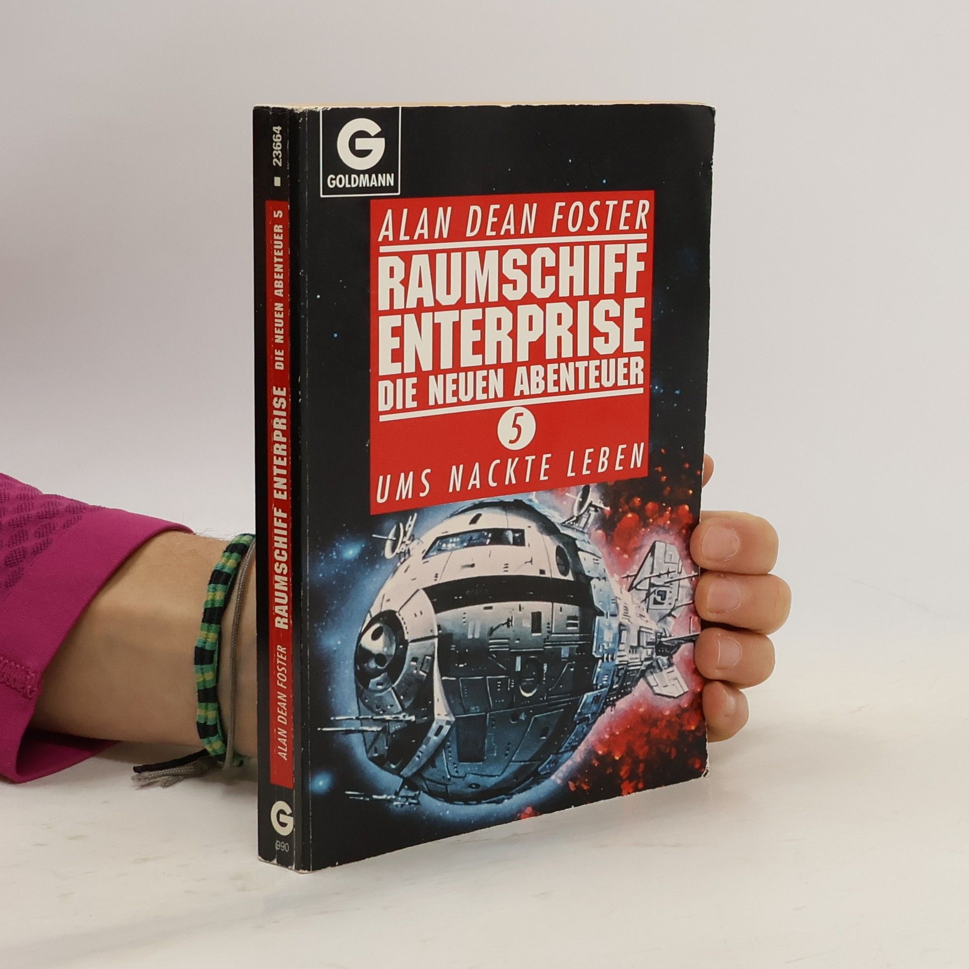 Alan Dean Foster Raumschiff Enterprise. Die neuen Abenteuer 5. Ums nackte Leben