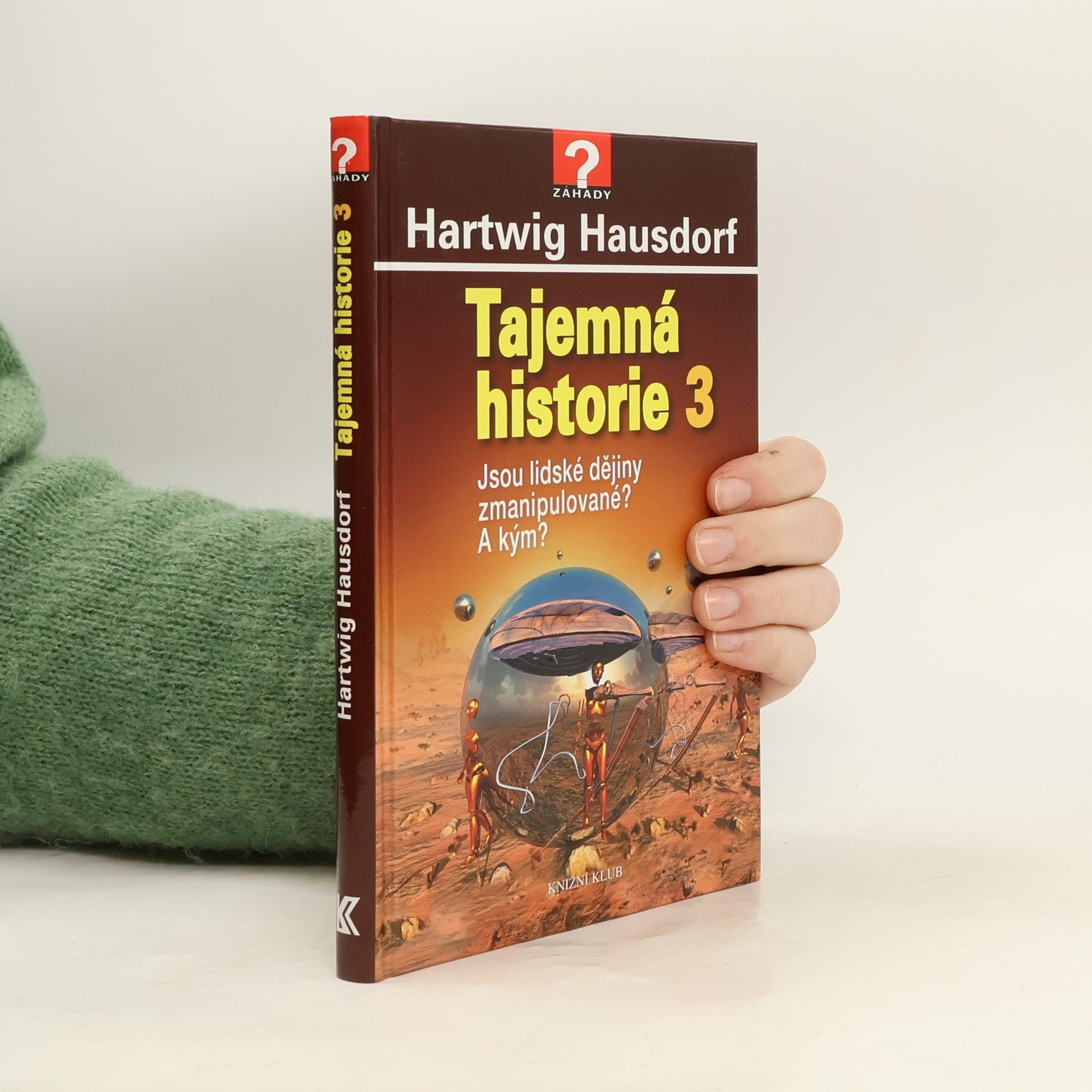 Hartwig Hausdorf Tajemná historie 3