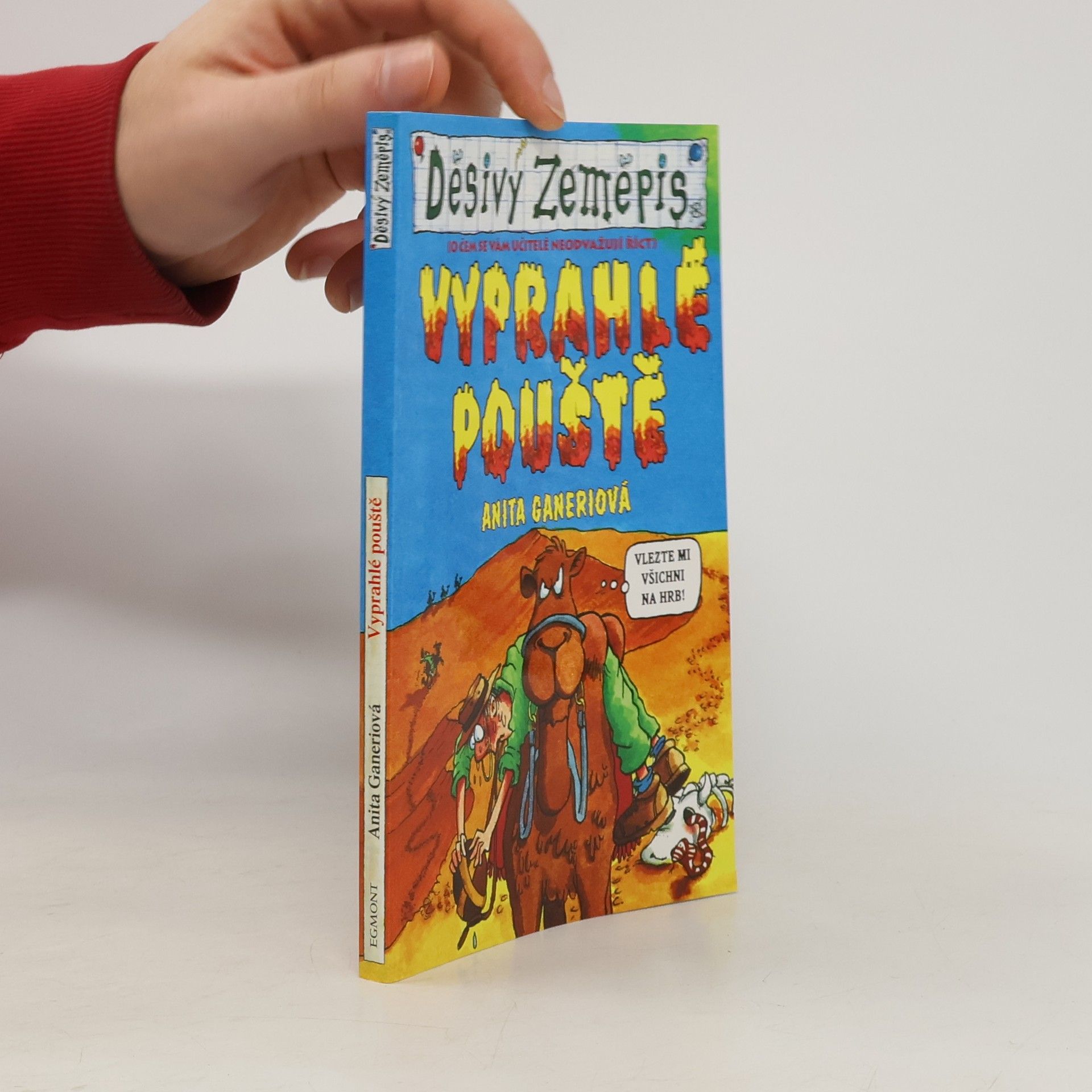 Anita Ganeri Vyprahlé pouště