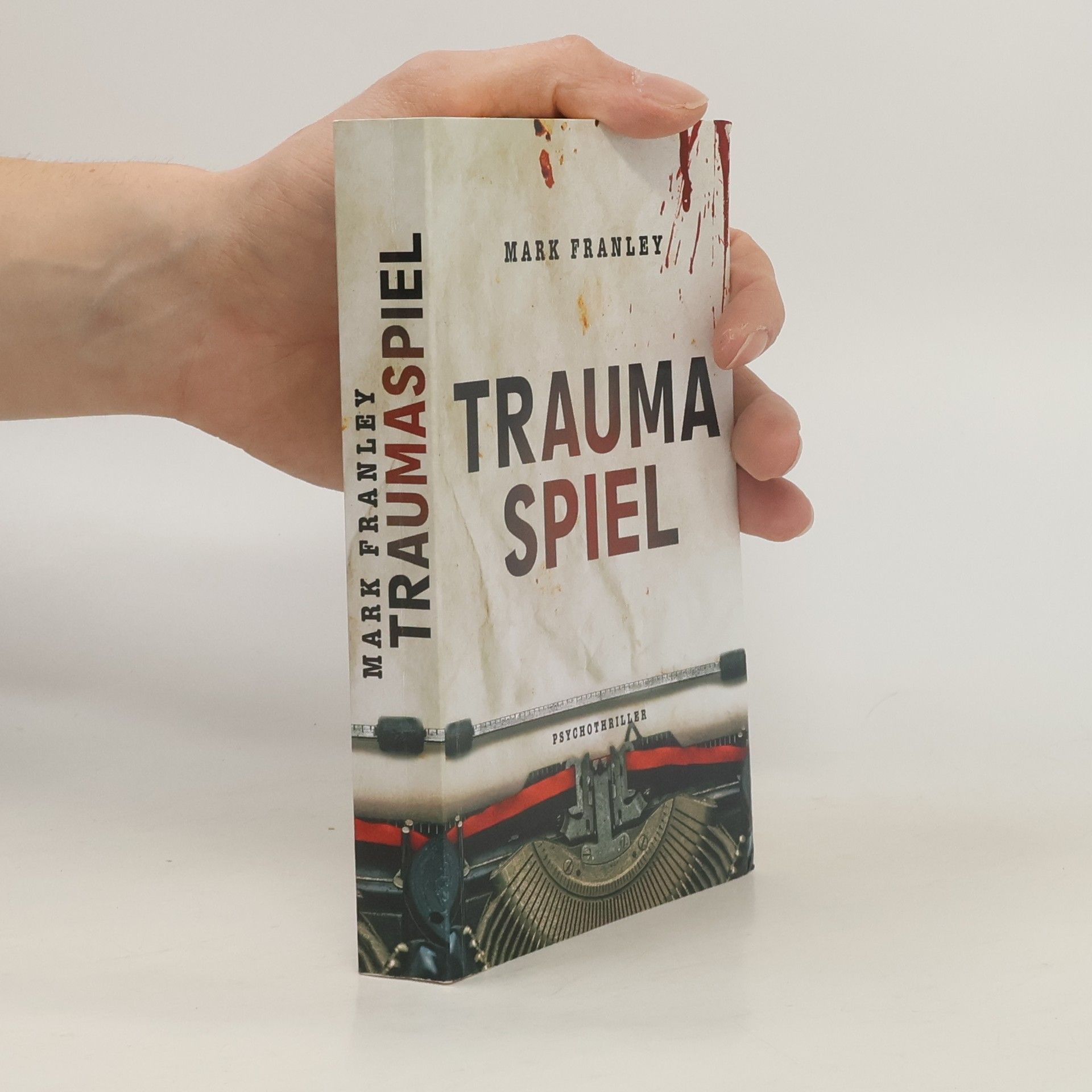 Mark Franley Traumaspiel