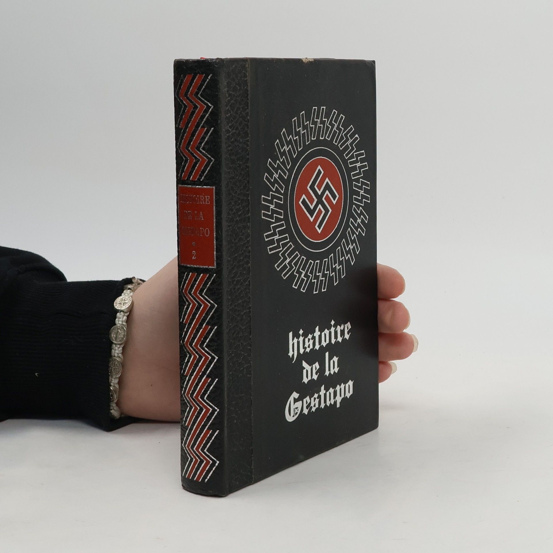 Kolektiv autorů Histoire de la Gestapo 2