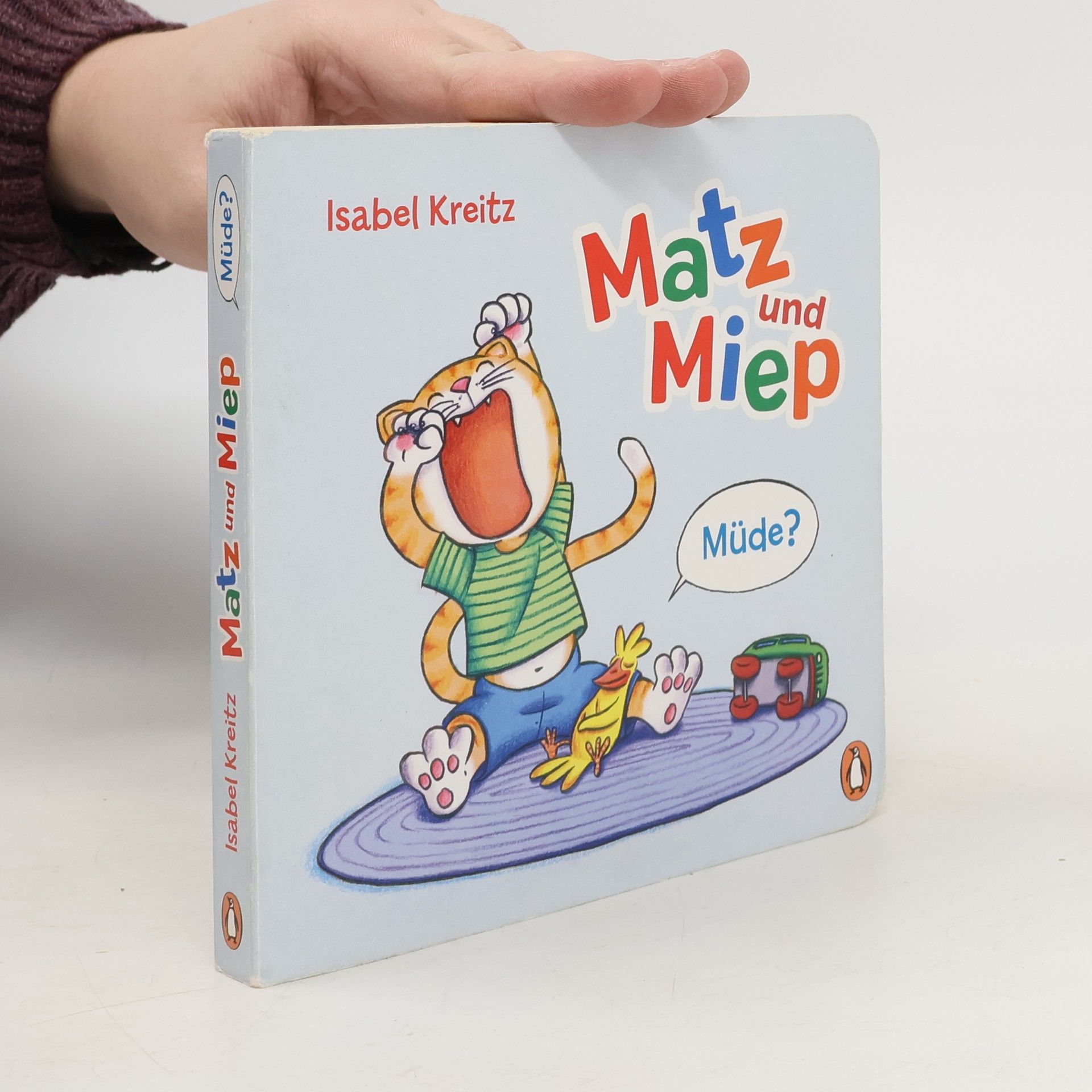 Isabel Kreitz Matz & Miep - Müde?