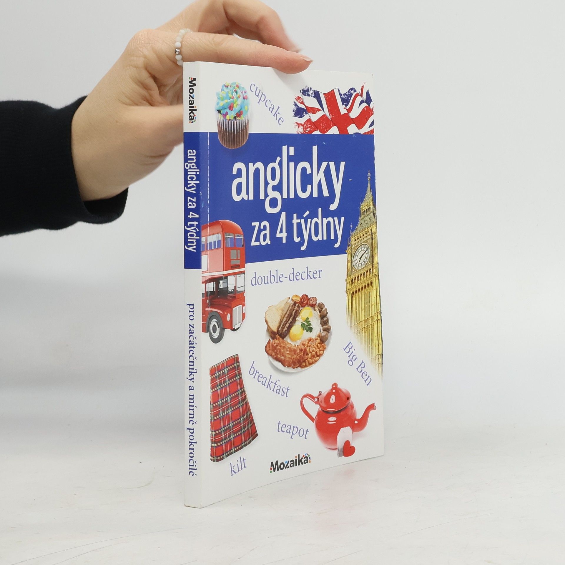 Pankaj Joshi Anglicky za 4 týdny: Intenzivní kurz pro začátečníky a mírně pokročilé : A1-A2