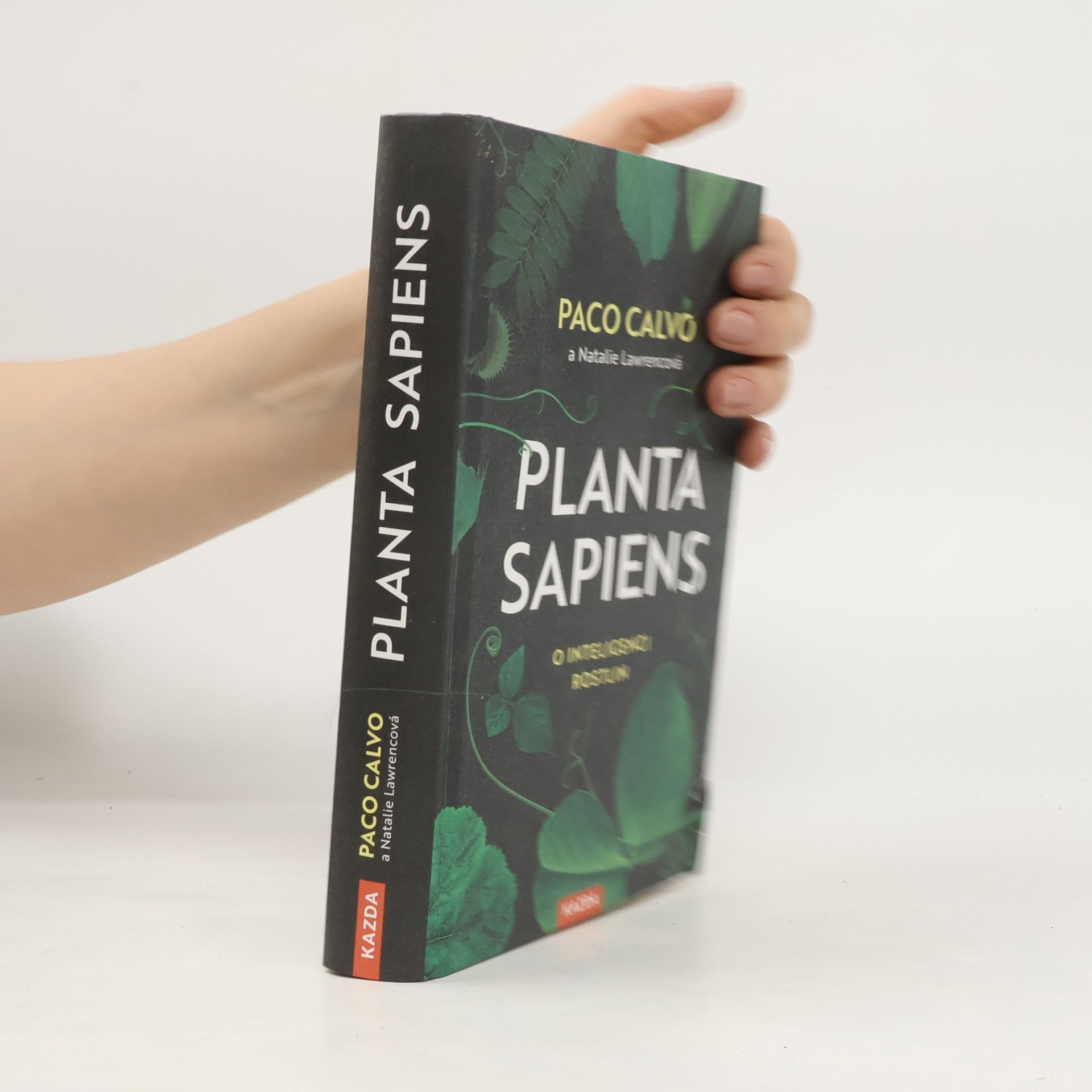 Paco Calvo Planta sapiens: o inteligenci rostlin