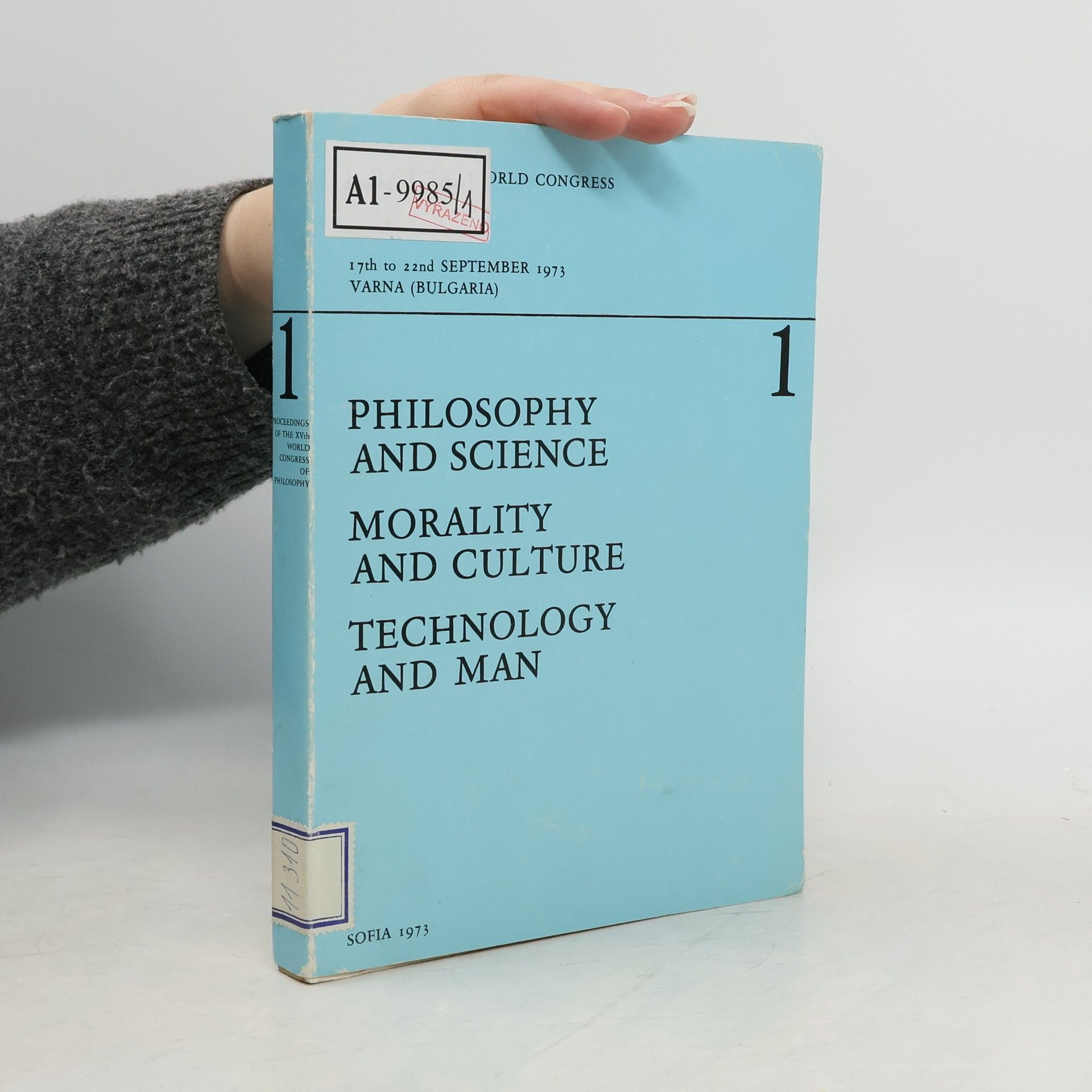 Collectif d'auteurs Philosophy and Science. Morality and Culture. Technology and Man 1