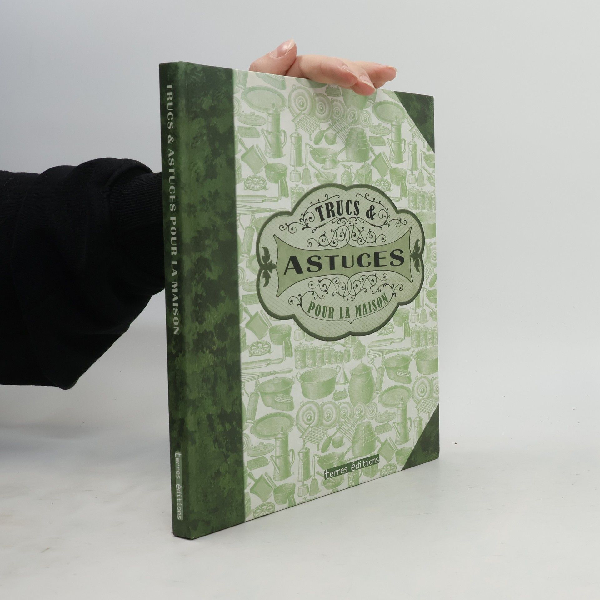 Collectif d'auteurs Trucs et astuces pour la maison