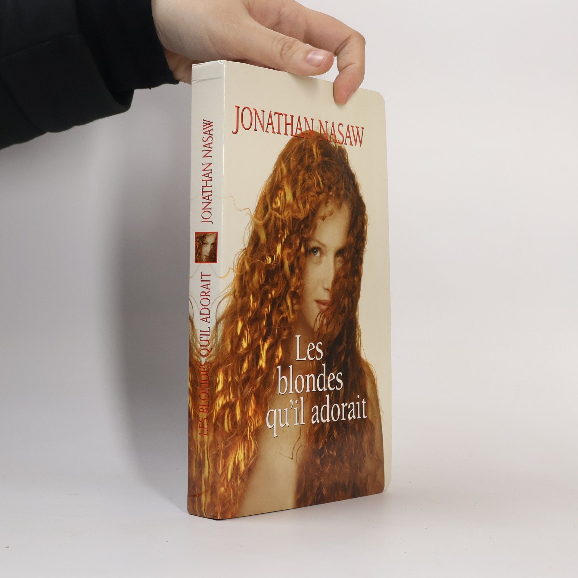 Jonathan Nasaw Les blondes qu'il adorait