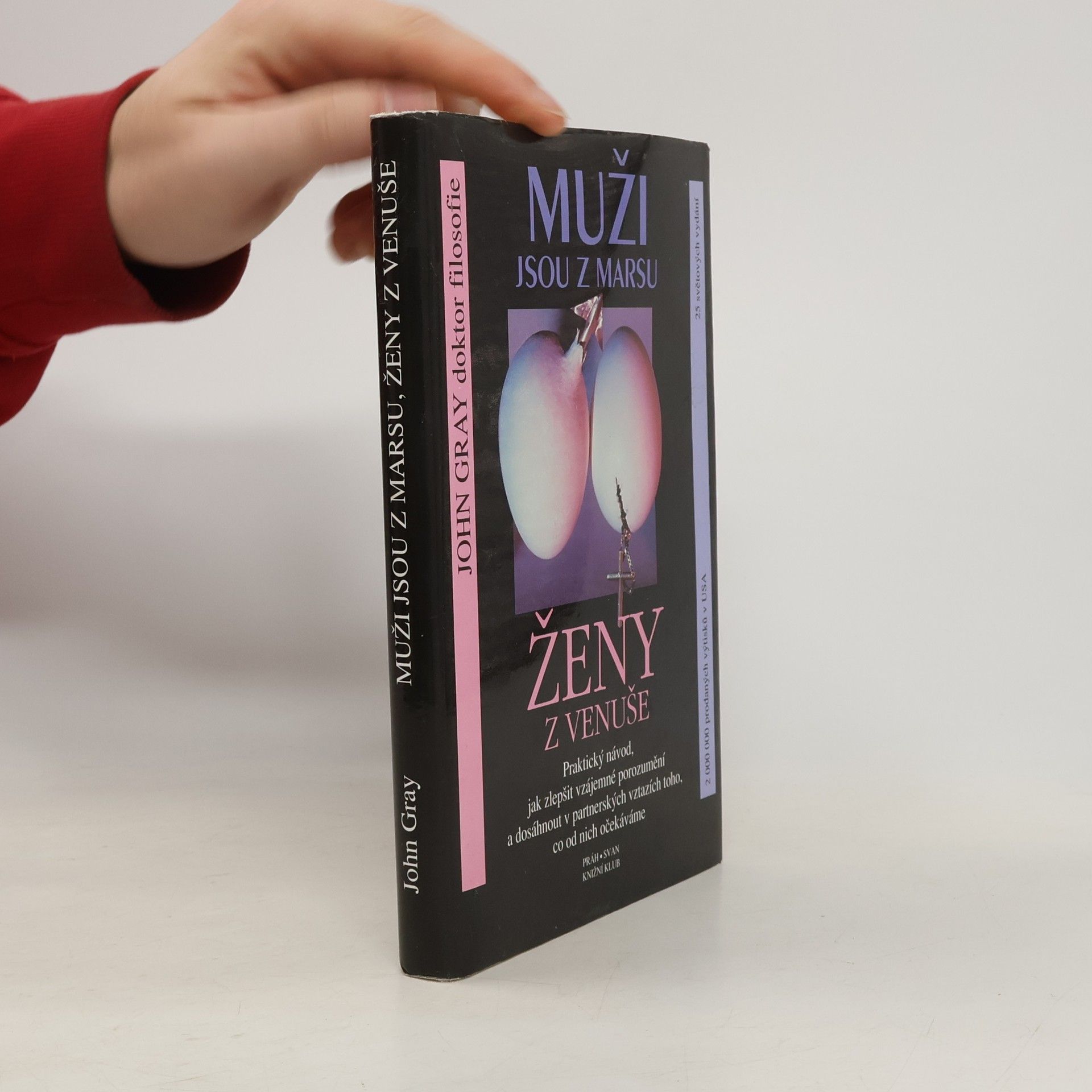 John Gray Muži jsou z Marsu, ženy z Venuše