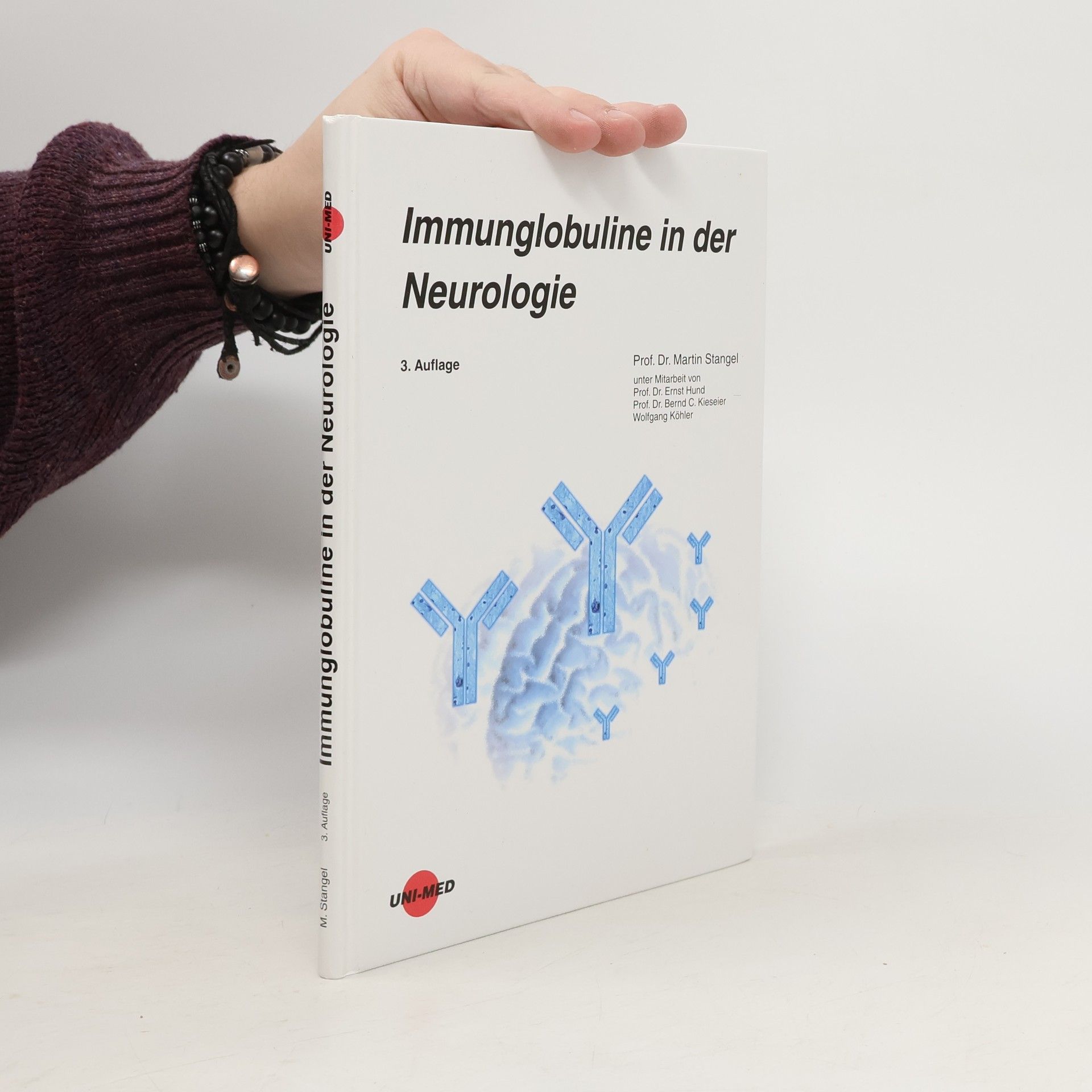 Immunglobuline in der Neurologie - 3. Auflage
