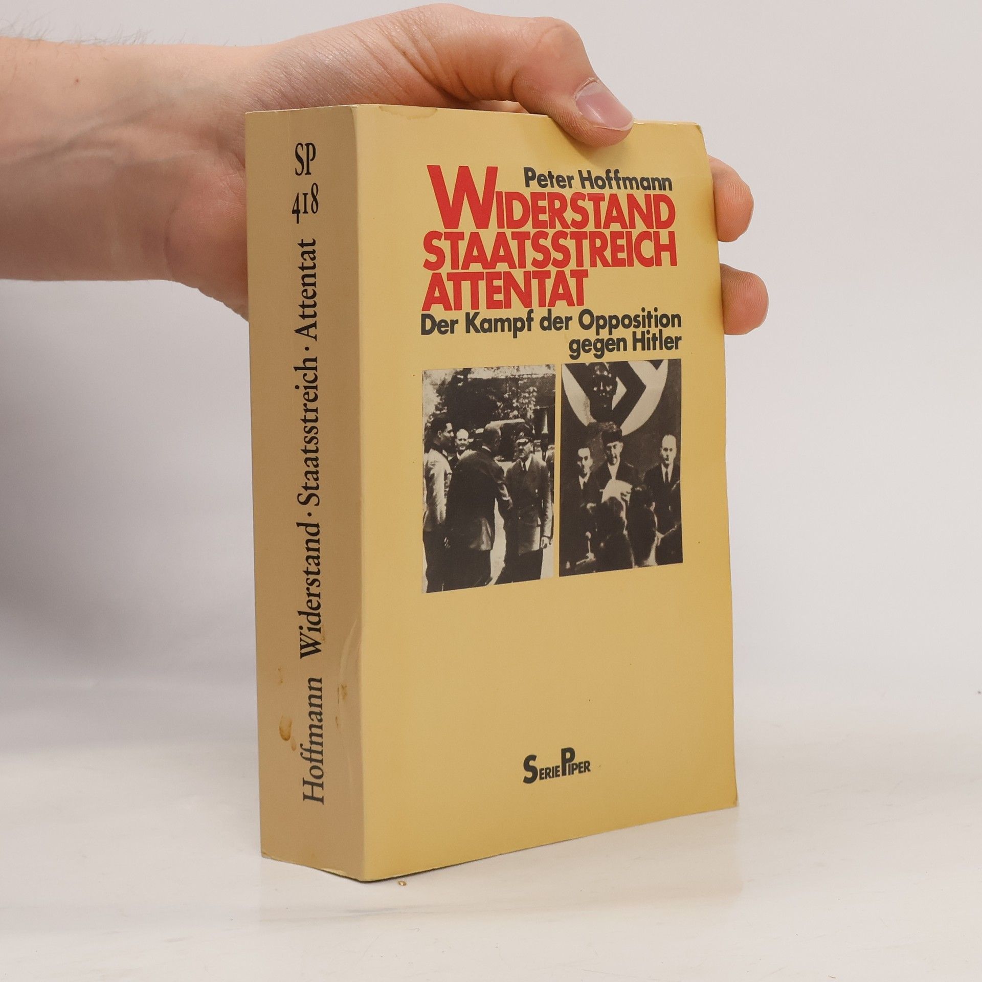 Klaus-Peter Hoffmann Widerstand, Staatsstreich, Attentat
