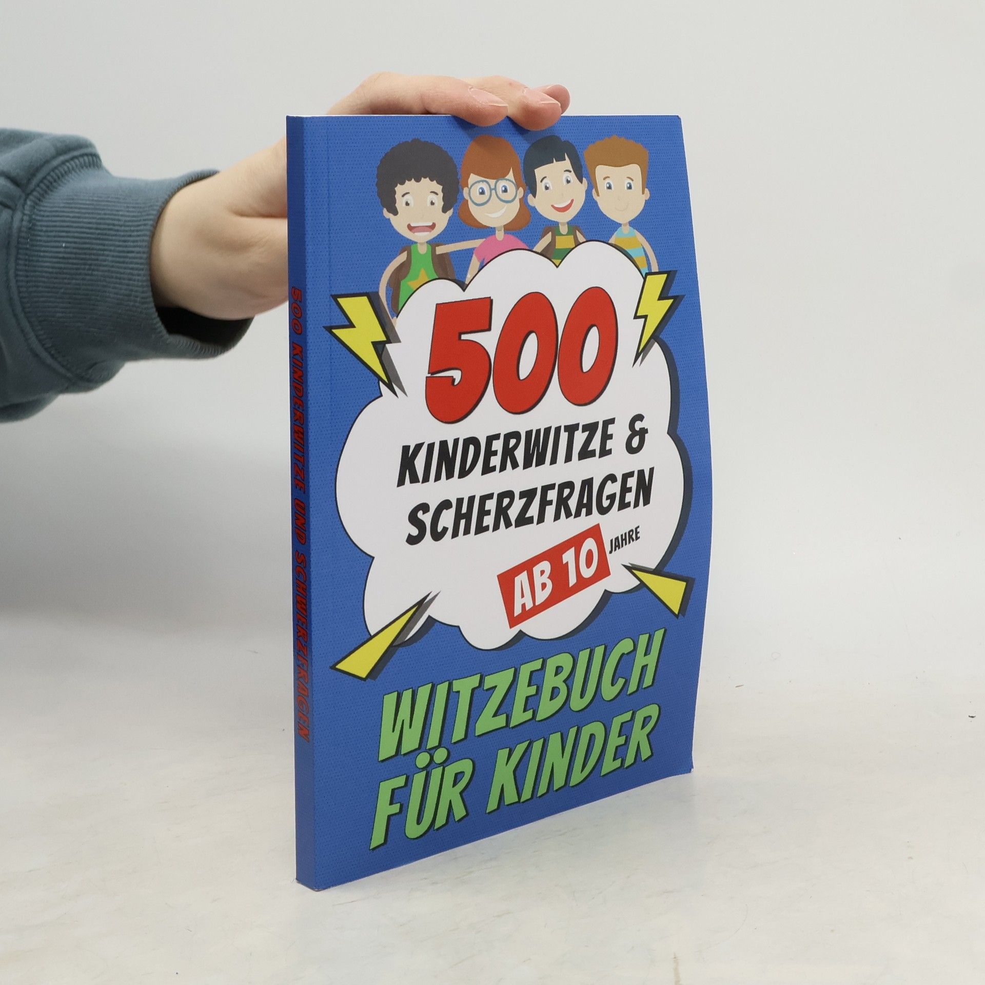 Die Witzehelden Witzebuch für Kinder ab 10 Jahre