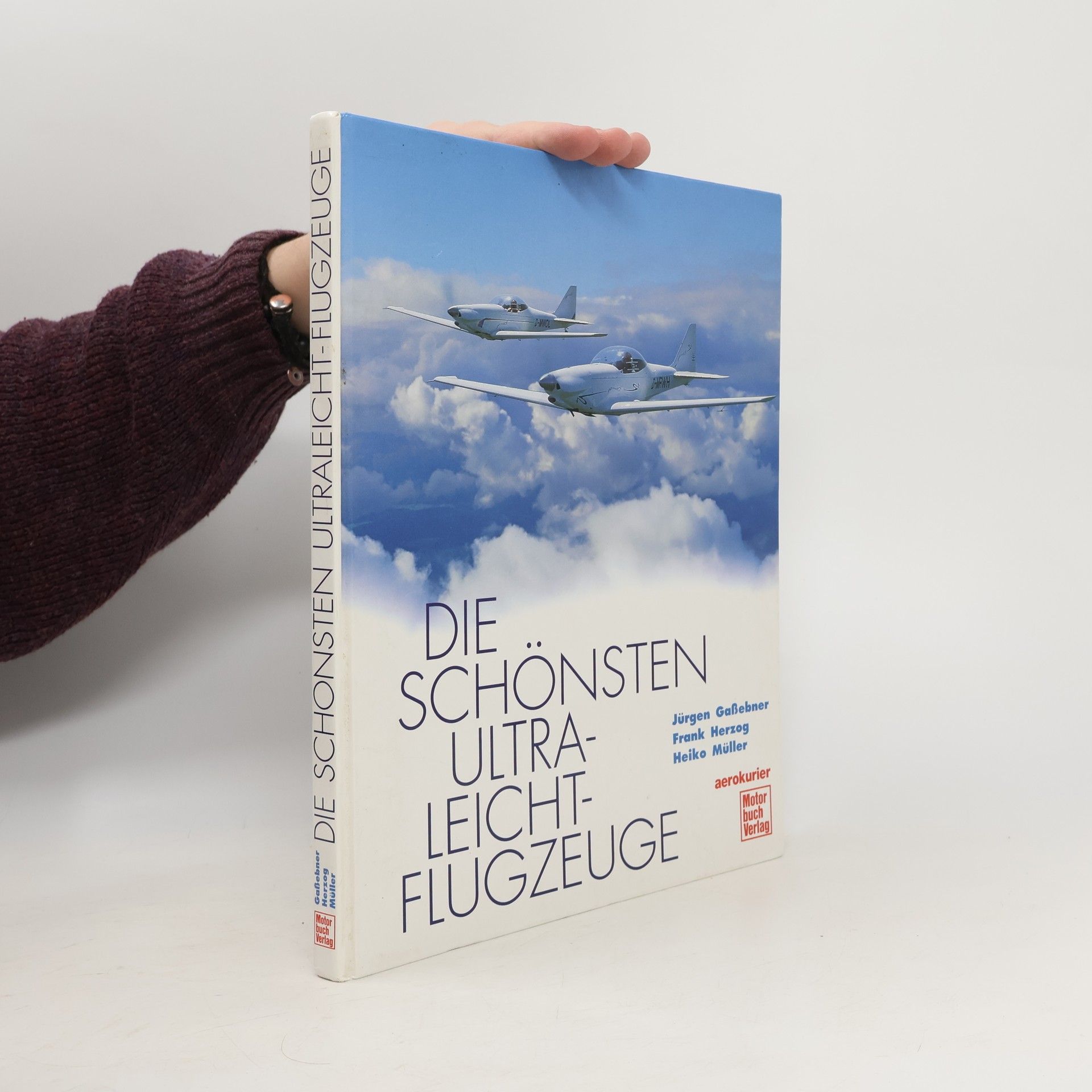 Jürgen Gaßebner Die schönsten Ultraleicht-Flugzeuge